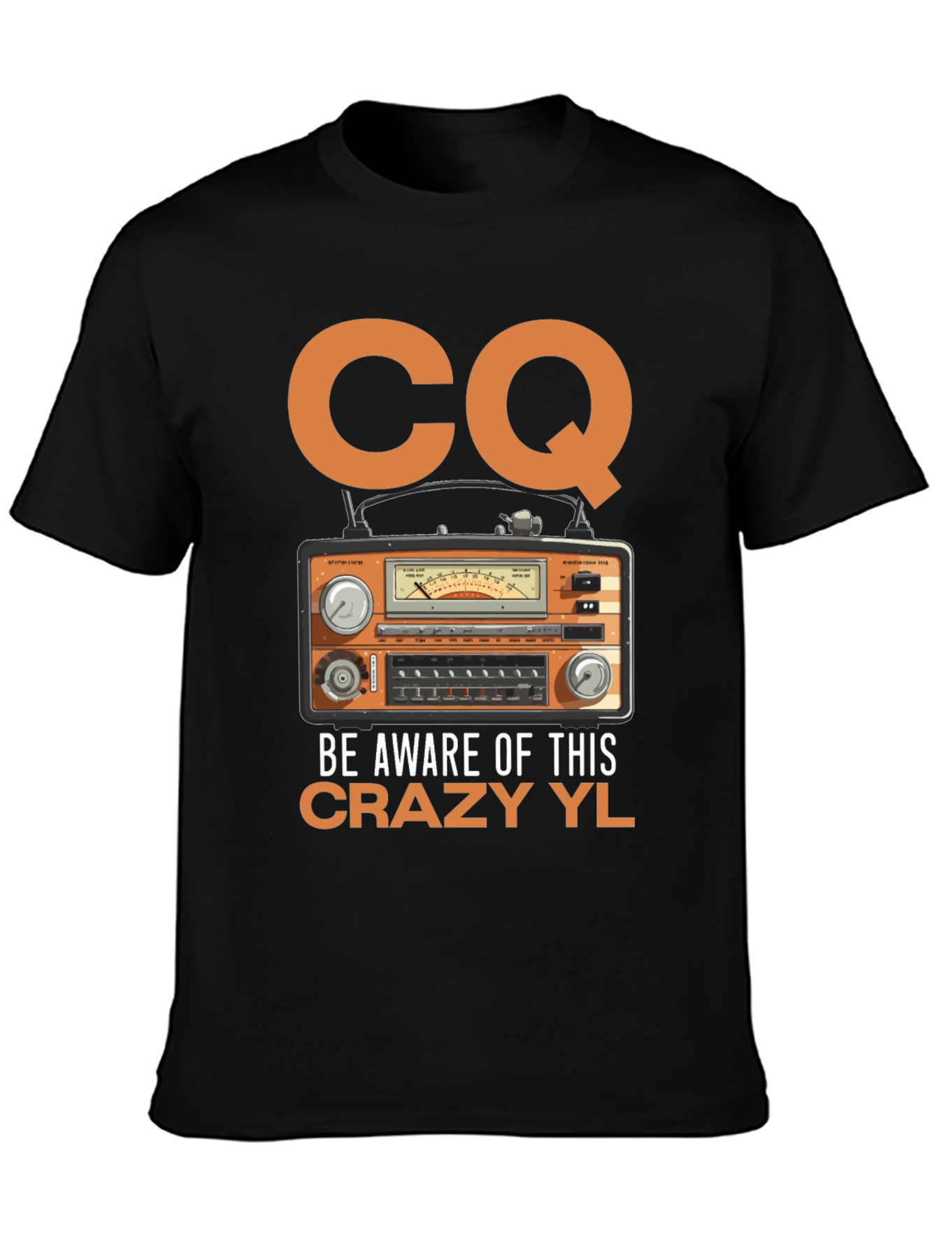 CQ Crazy YL Radio T-Shirt
