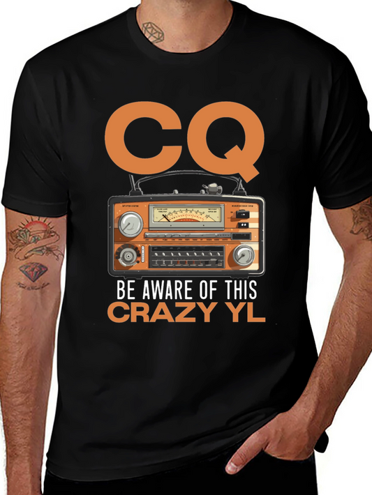 CQ Crazy YL Radio T-Shirt
