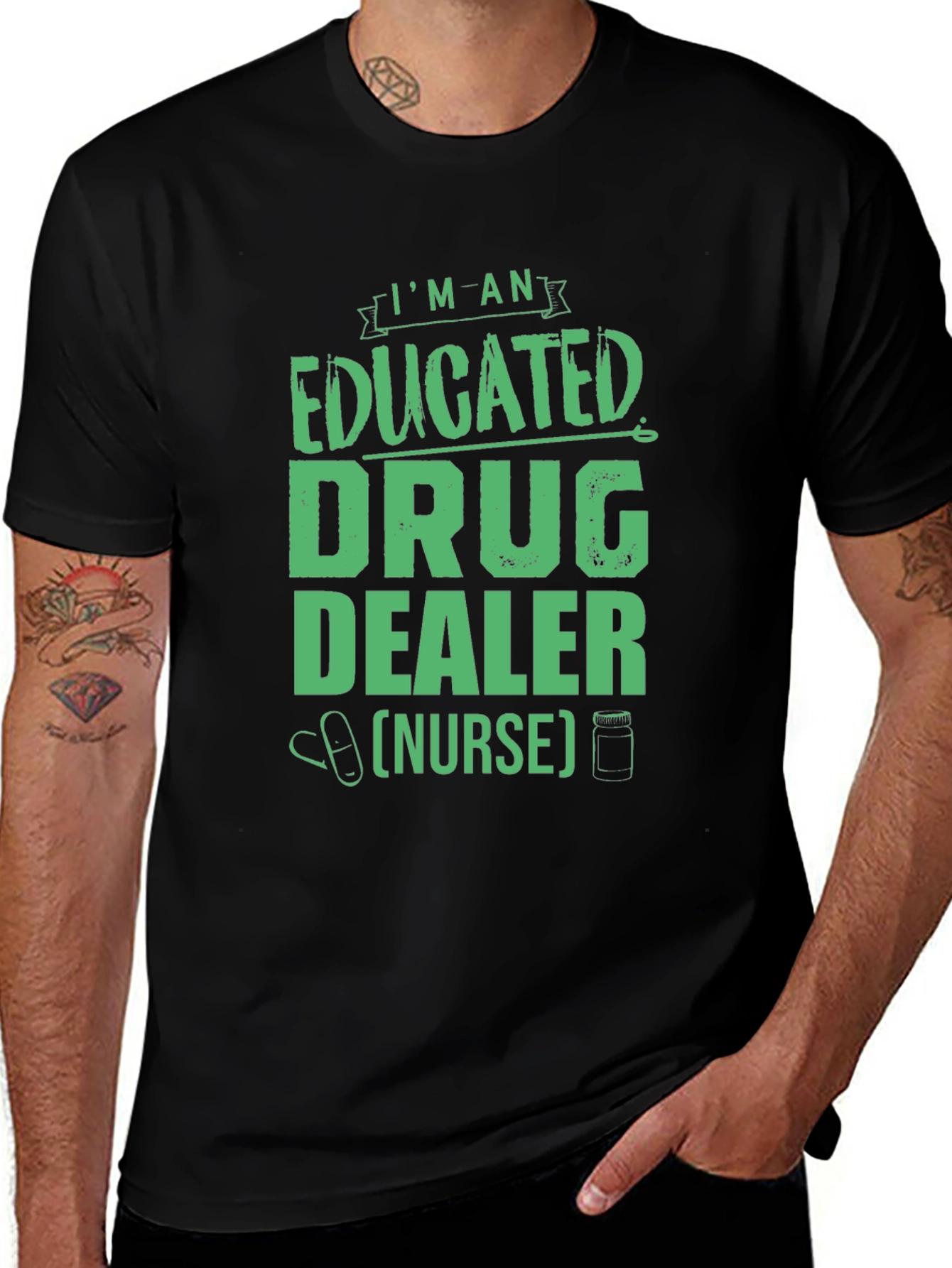 Educated Drug Dealer Nurse Graphic Tee