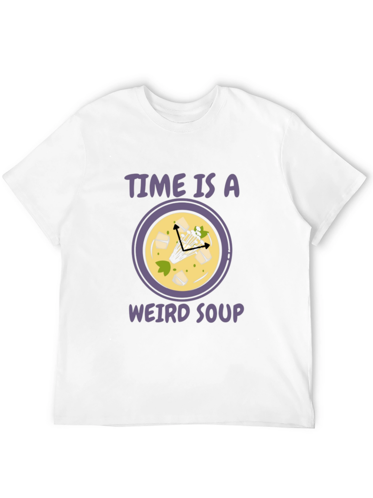 Time is a Weird Soup T-Shirt