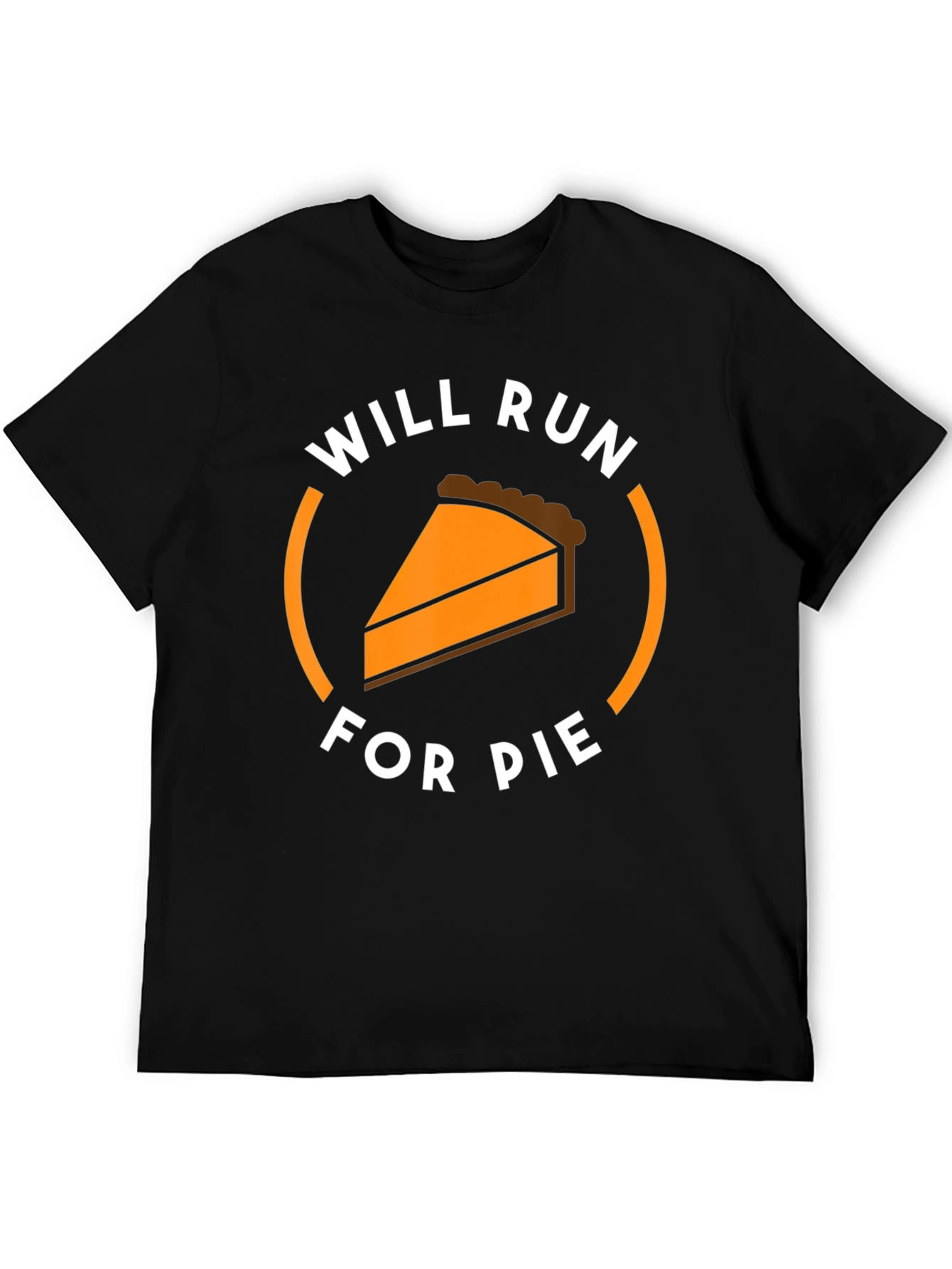 Will Run For Pie T-Shirt