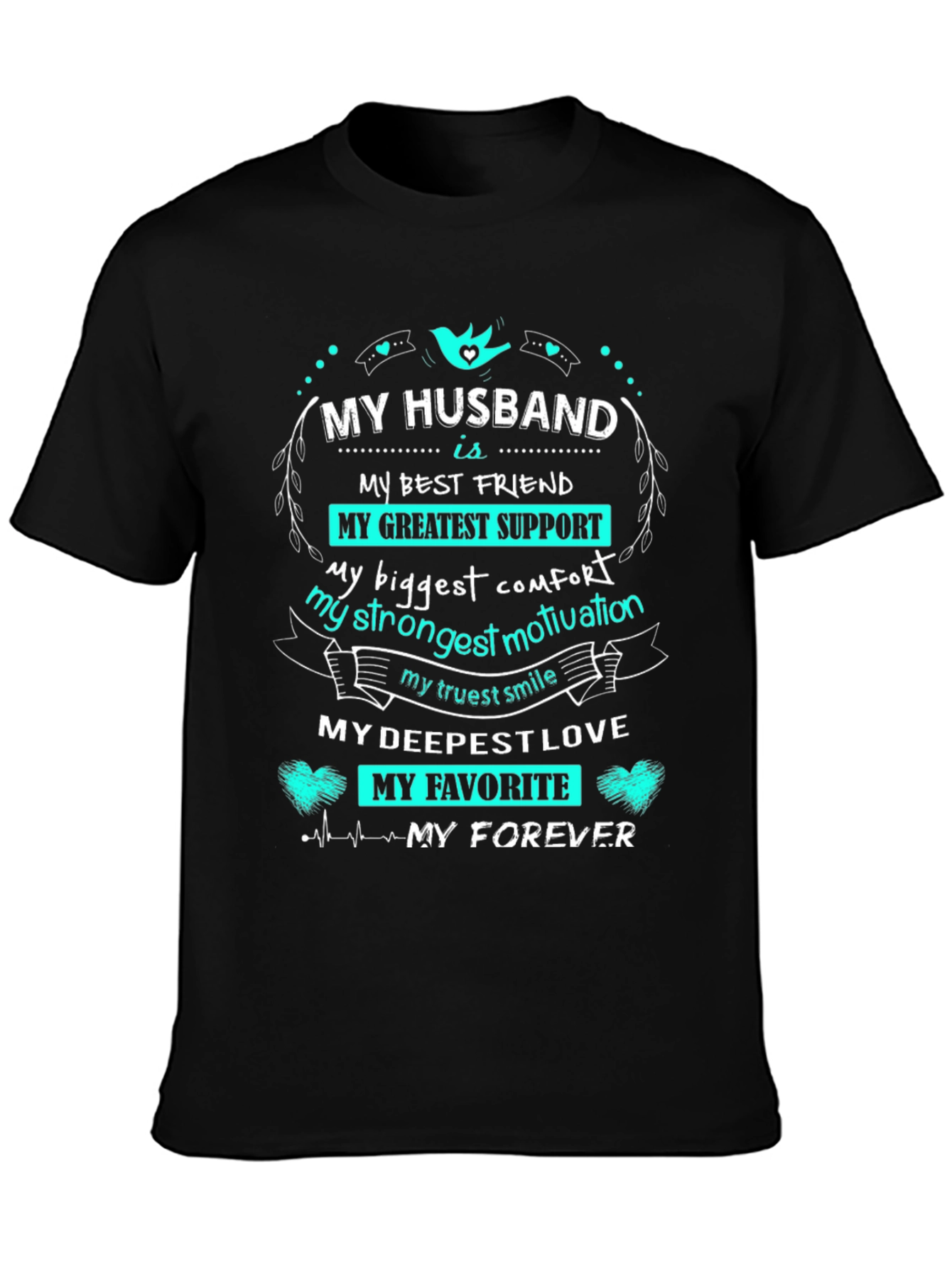 My Husband Is... Graphic Print Black T-Shirt
