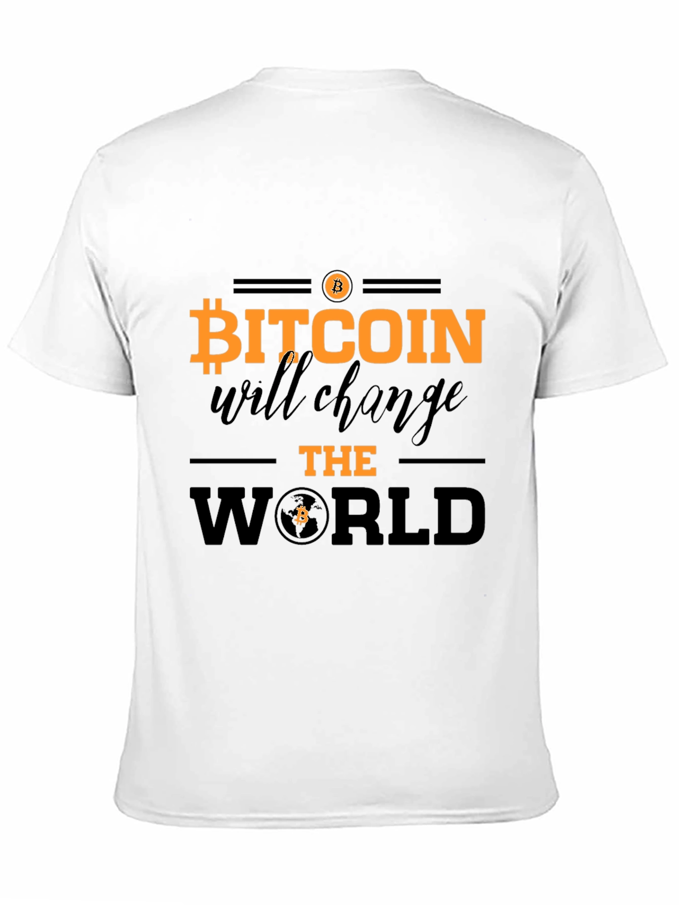 Bitcoin Will Change The World Graphic Tee