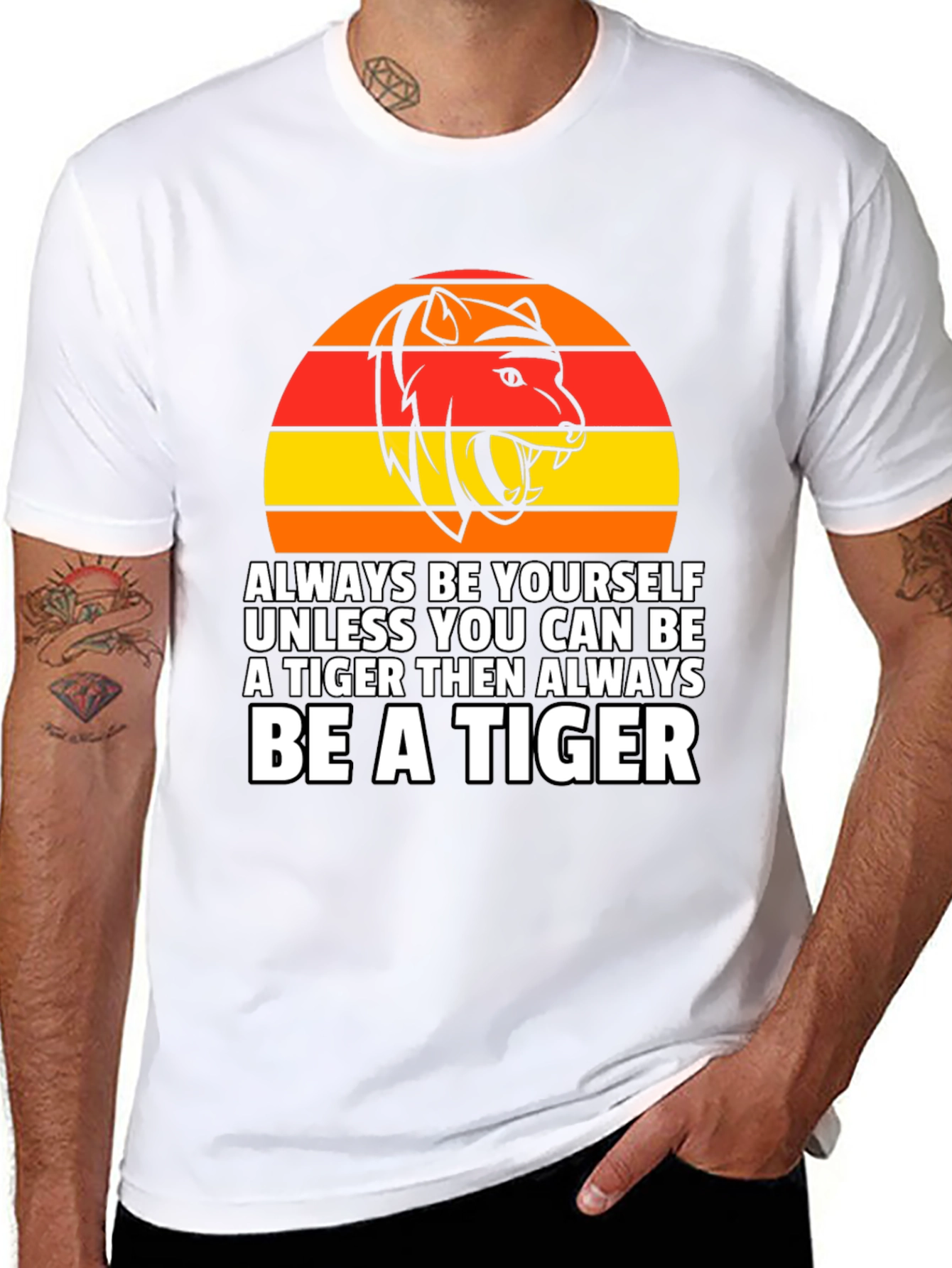 Always Be a Tiger T-Shirt