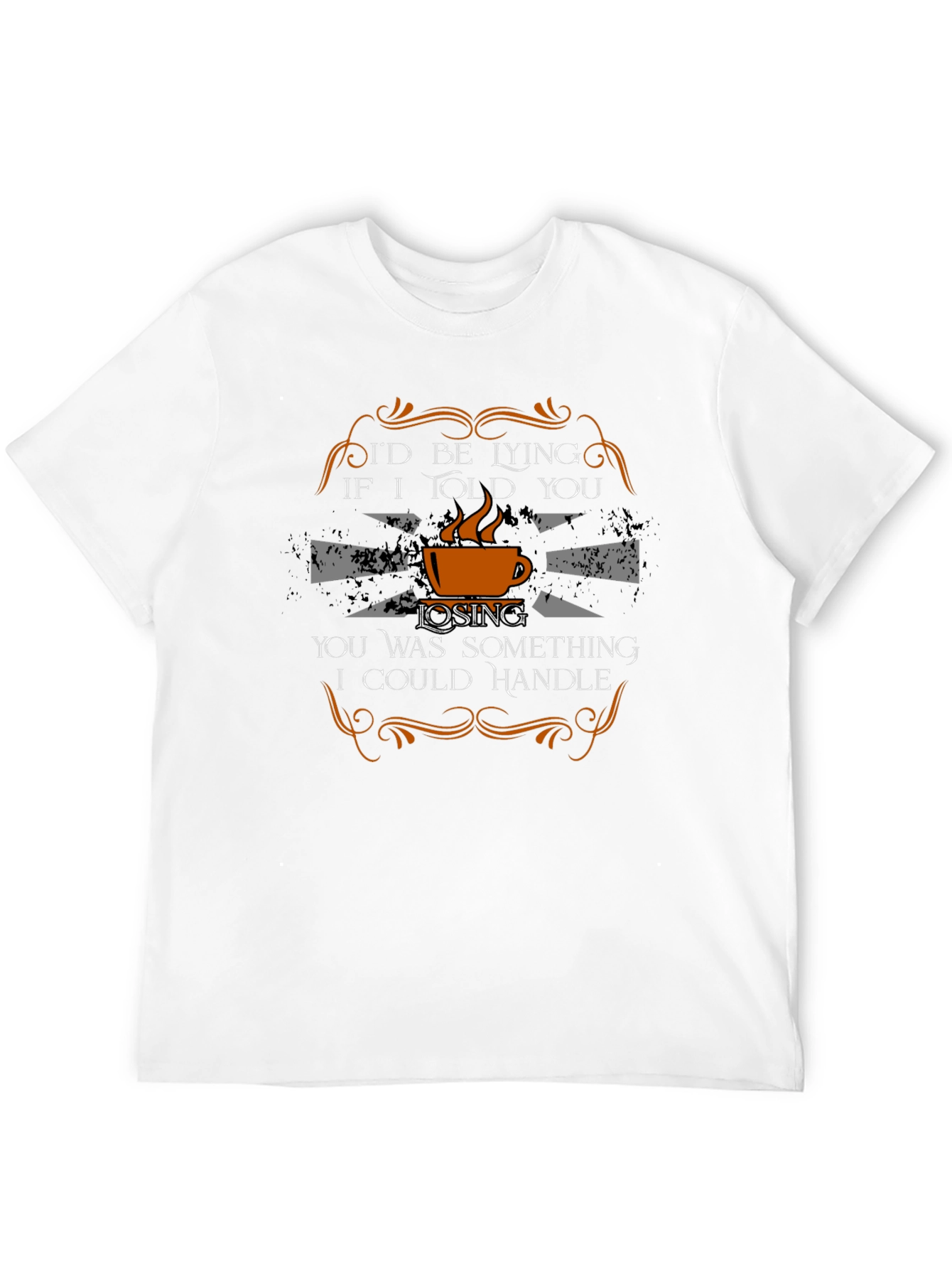 Id Be Lying Coffee T-Shirt