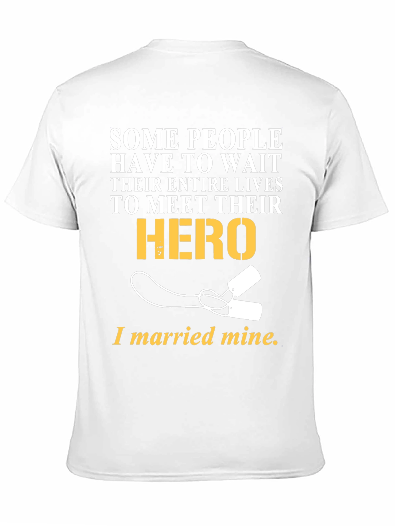 Hero Marriage T-Shirt - Military Wife Apparel