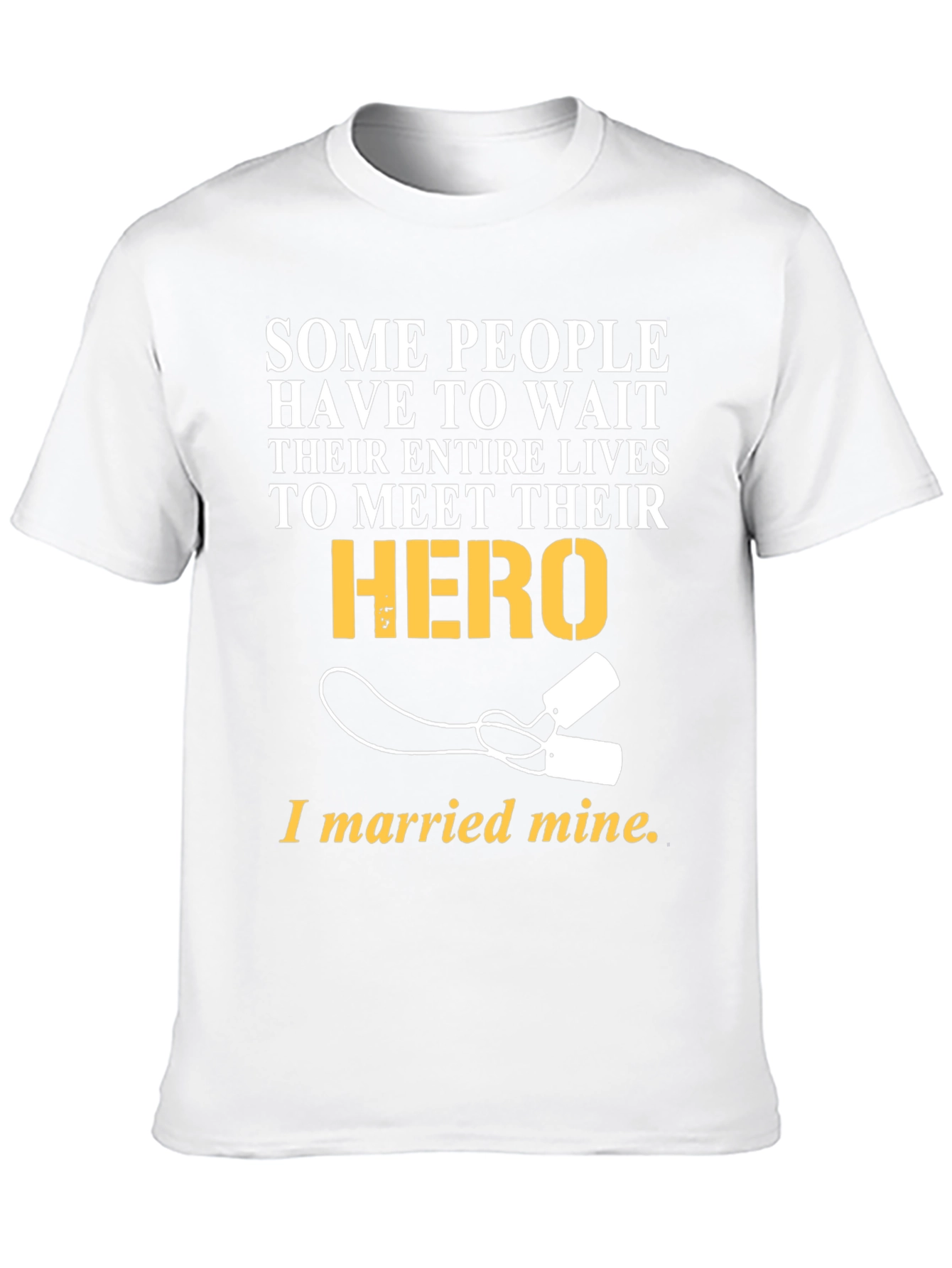 Hero Marriage T-Shirt - Military Wife Apparel