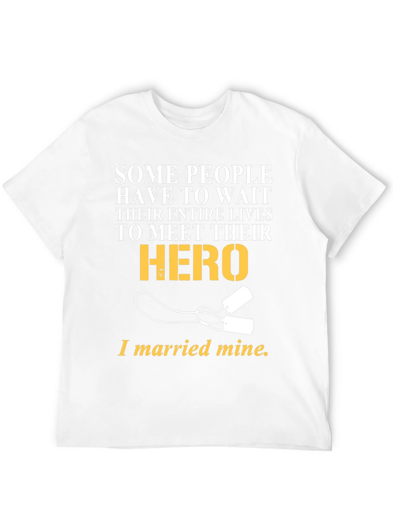 Hero Marriage T-Shirt - Military Wife Apparel