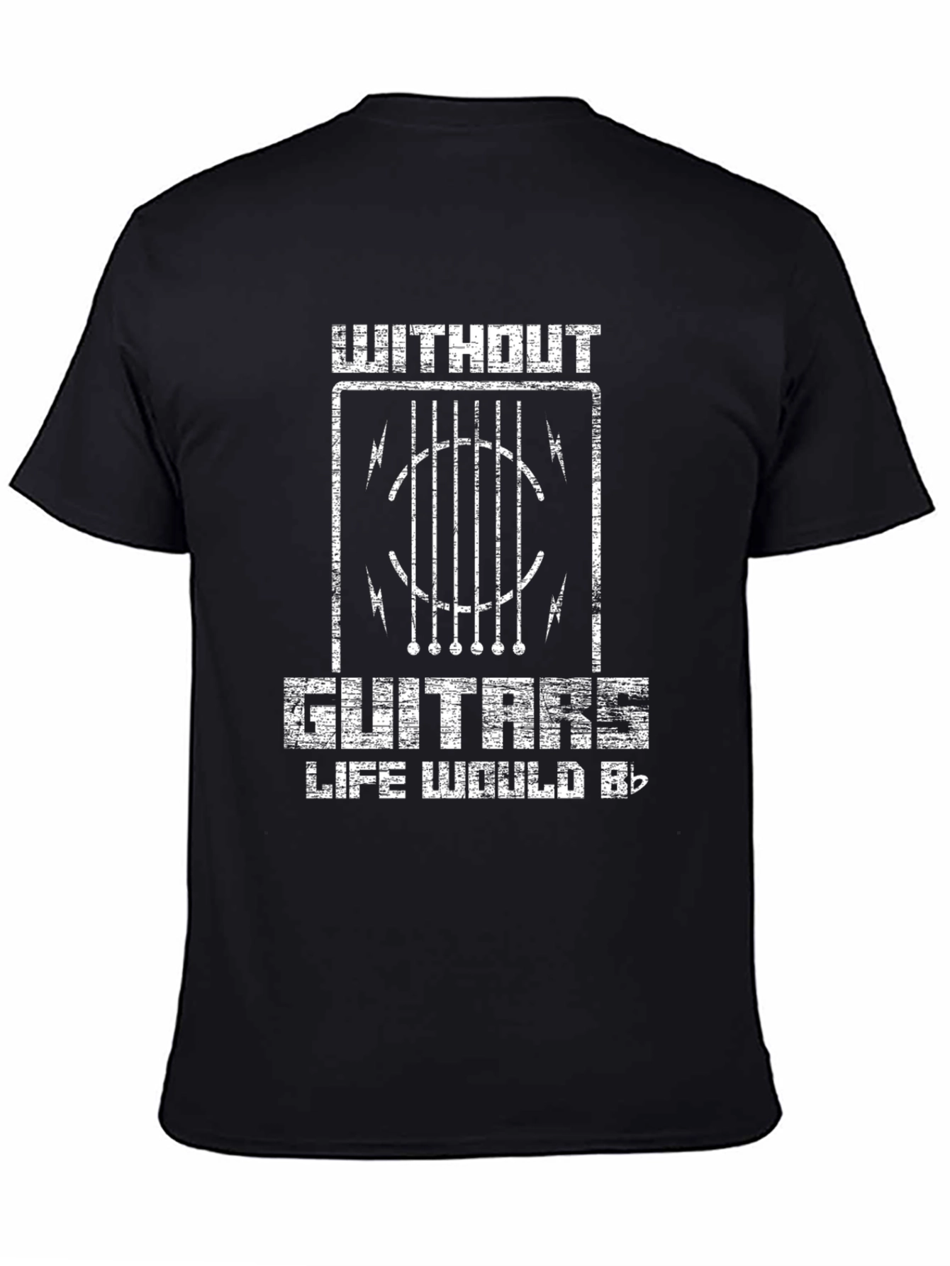 Without Guitars Life Would B Flat T-Shirt