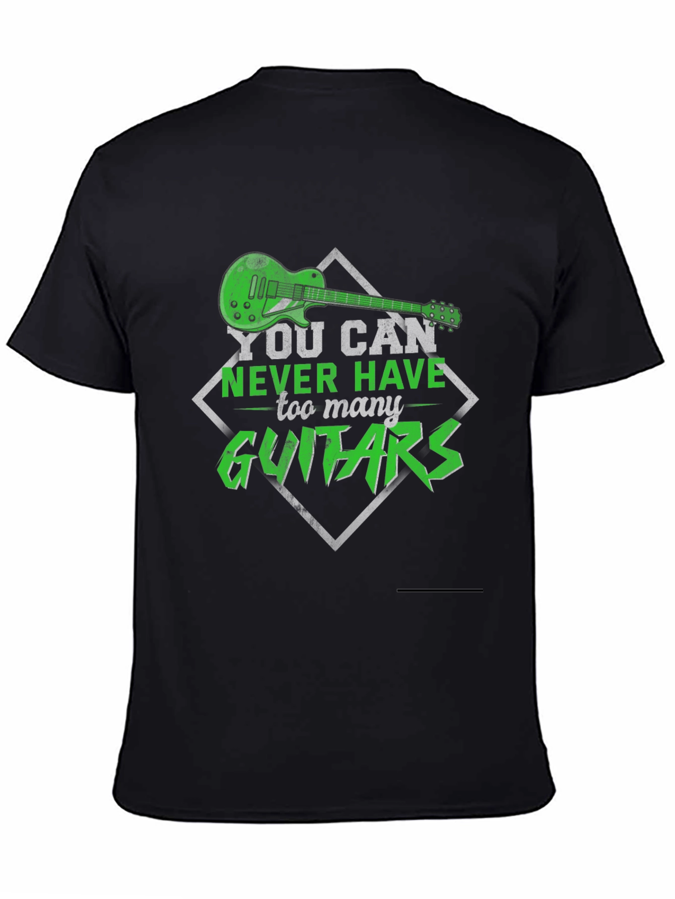 You Can Never Have Too Many Guitars T-Shirt