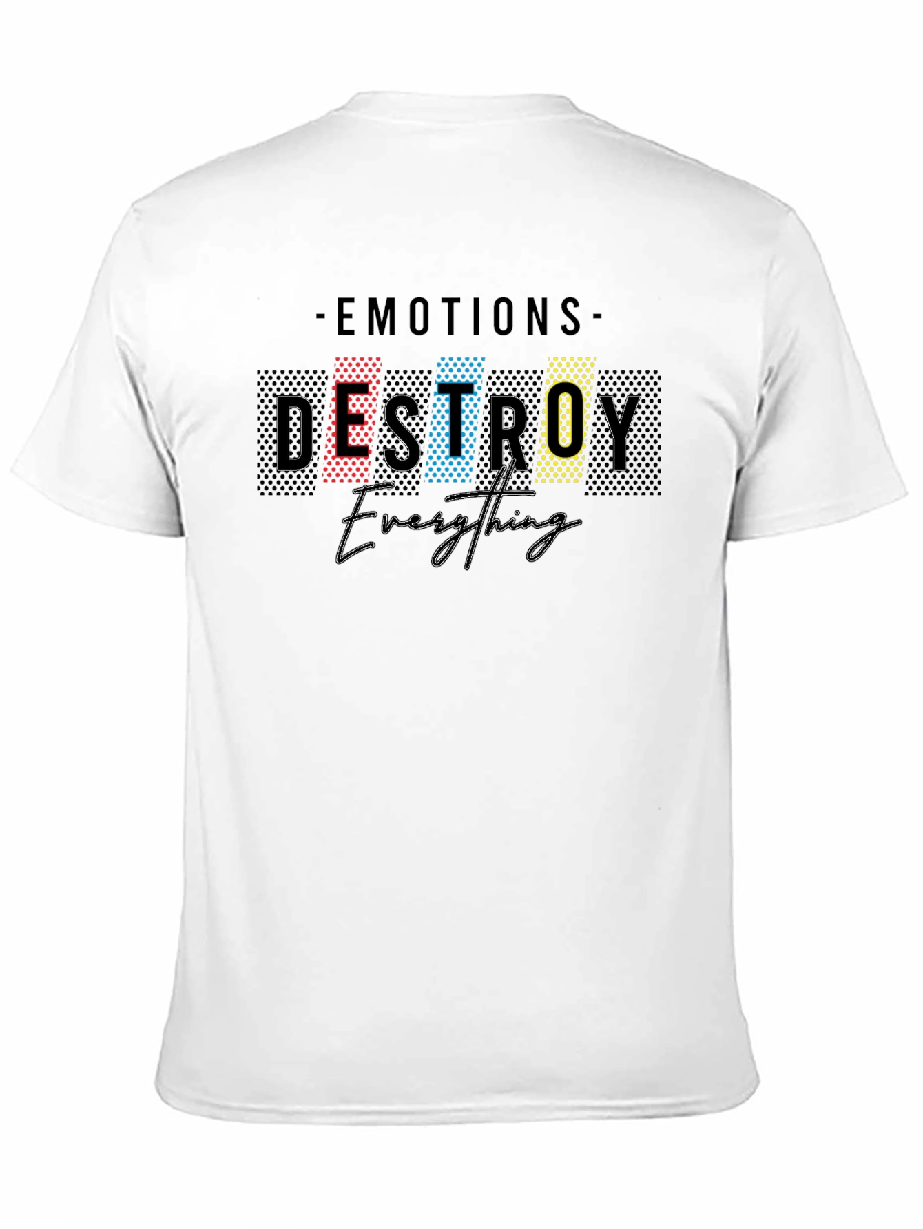 Emotions Destroy Everything Black Graphic Tee