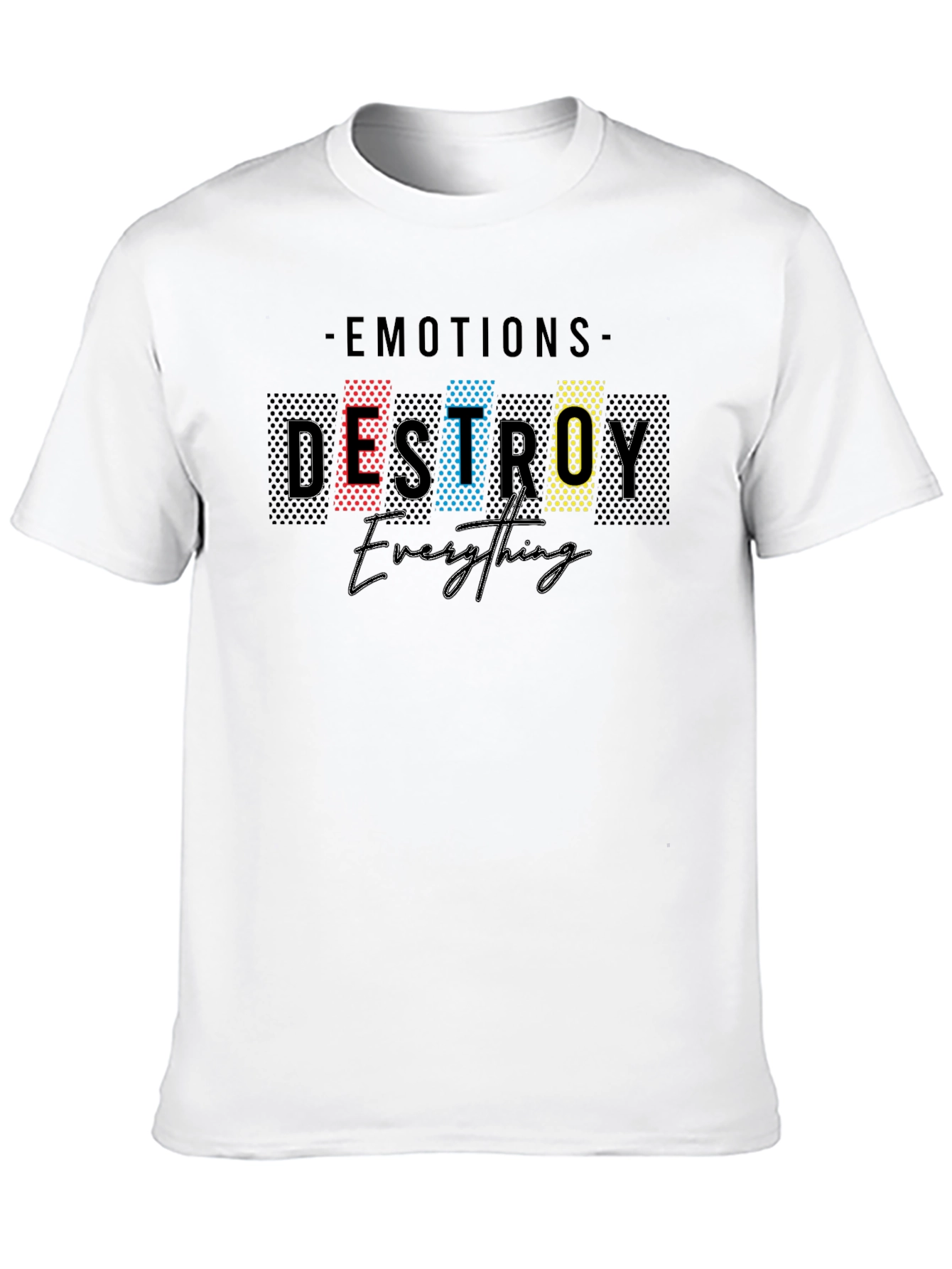 Emotions Destroy Everything Black Graphic Tee