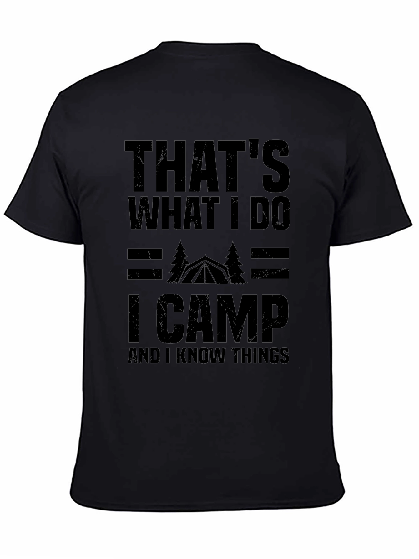 Thats What I Do I Camp T-Shirt