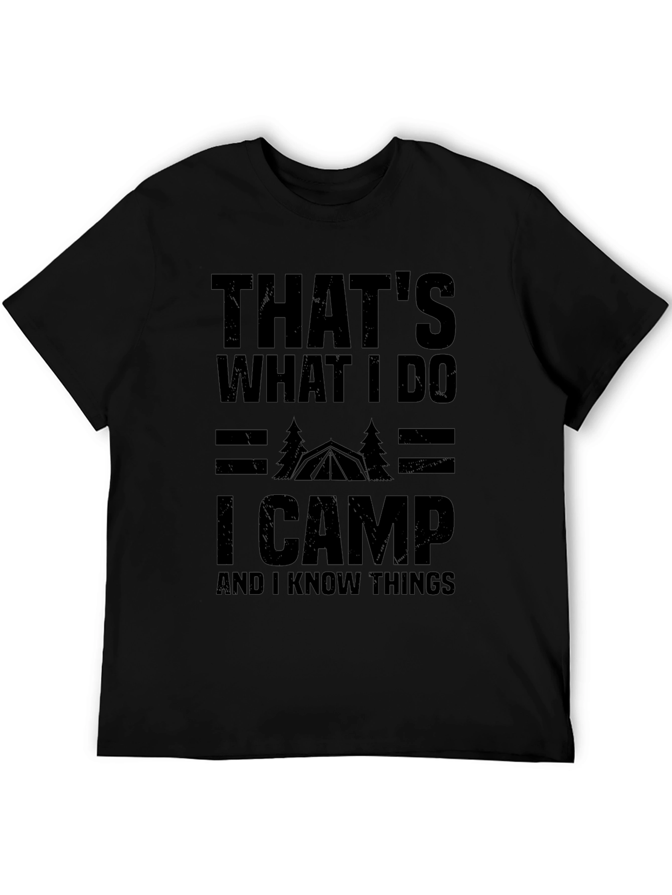 Thats What I Do I Camp T-Shirt