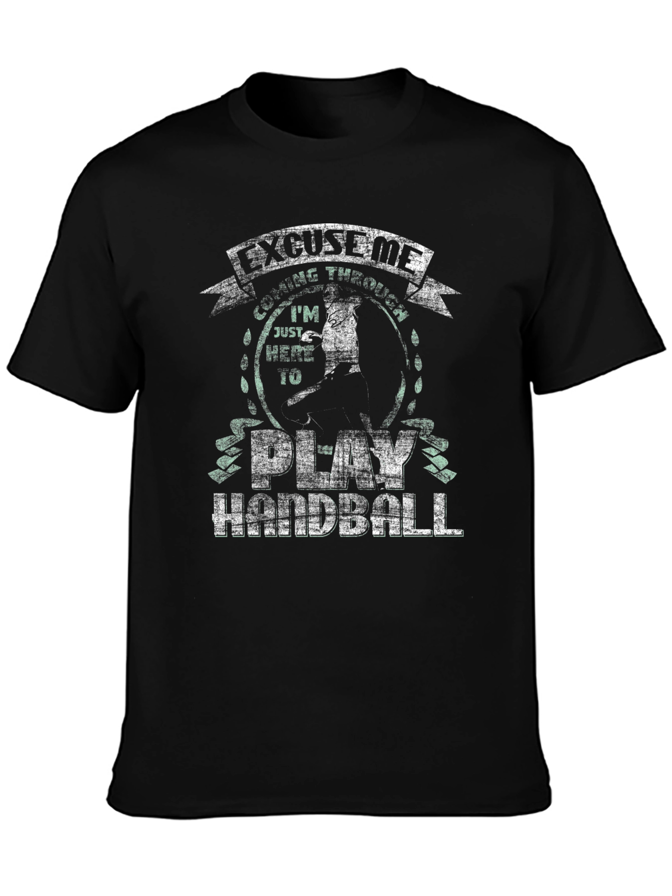 Handball T-Shirt - Excuse Me Playing Through