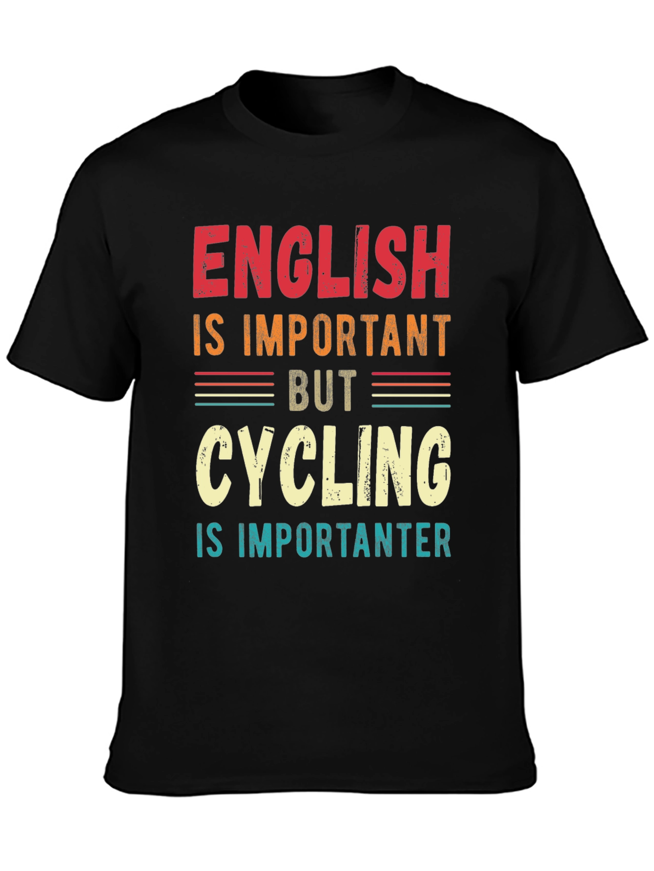 Funny Cycling is Importanter T-Shirt