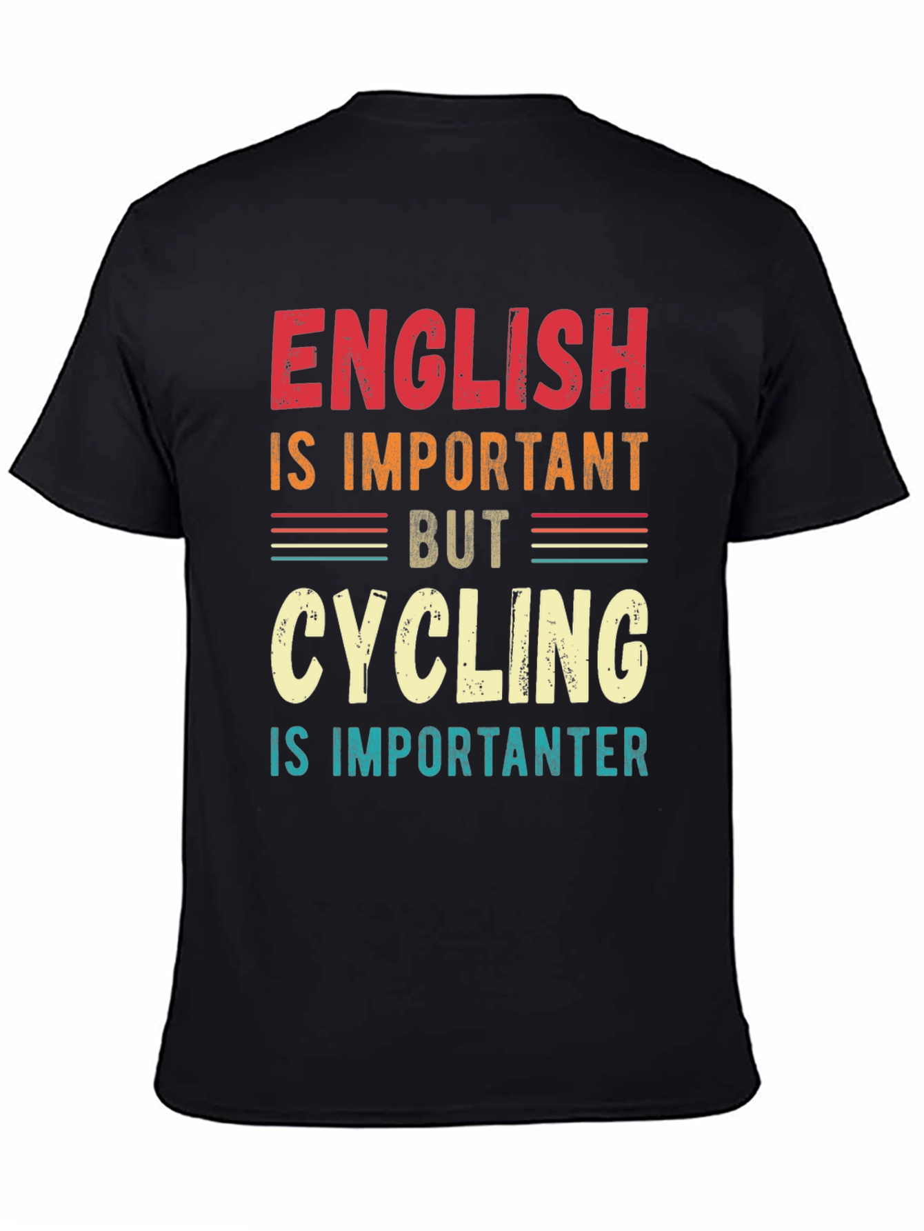 Funny Cycling is Importanter T-Shirt