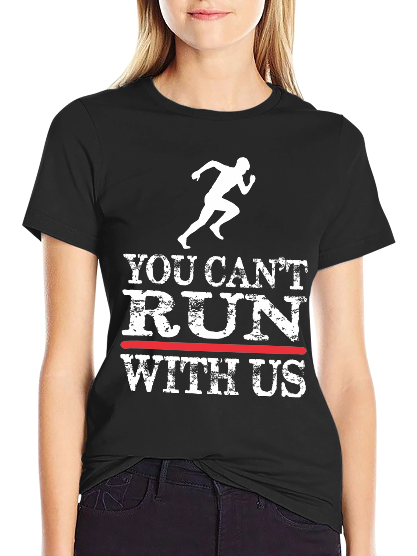 You Cant Run With Us Graphic Tee