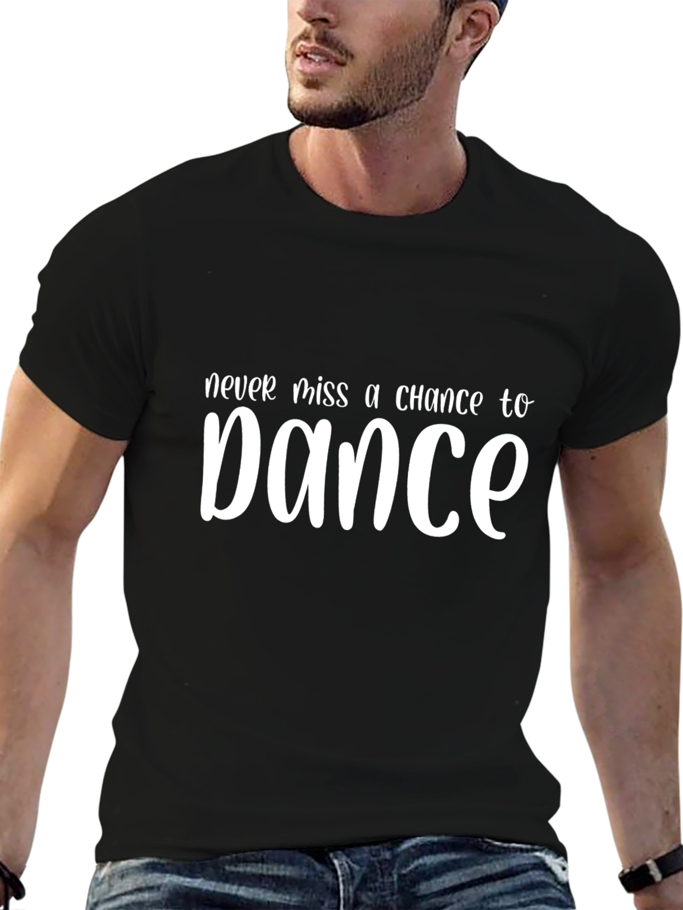 Never Miss a Chance to Dance Graphic T-Shirt