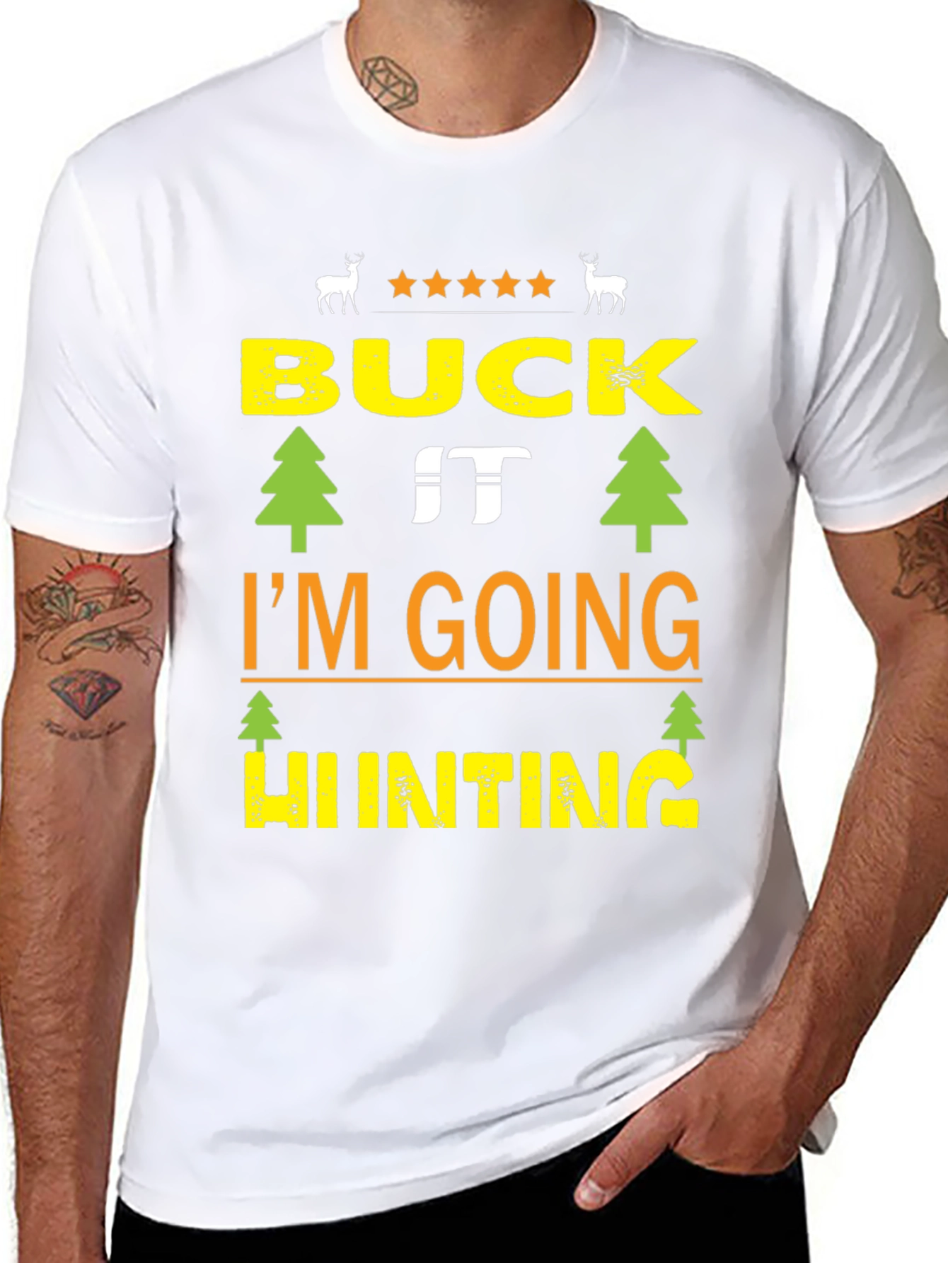 Buck It Im Going Hunting Black T-Shirt