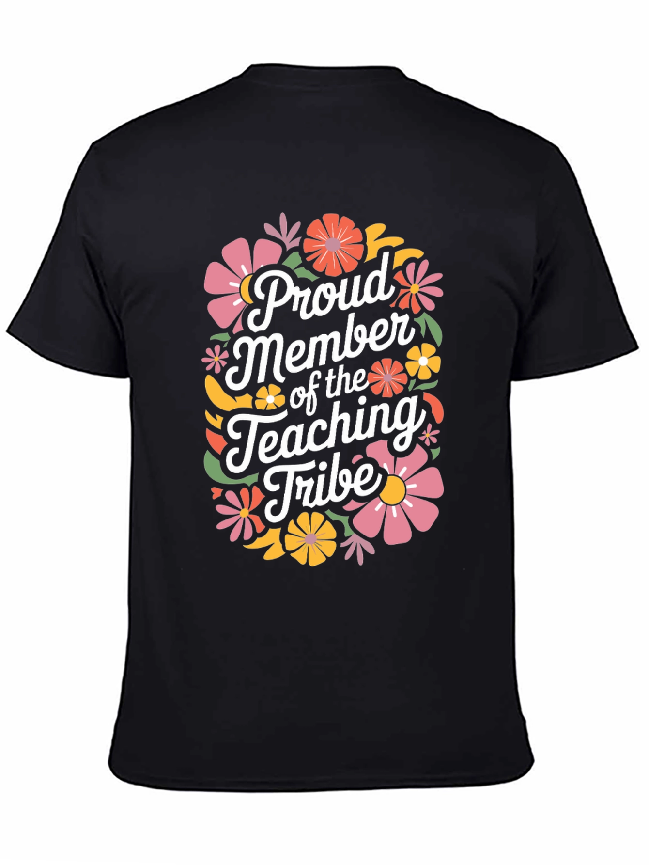 Proud Member of the Teaching Tribe T-Shirt