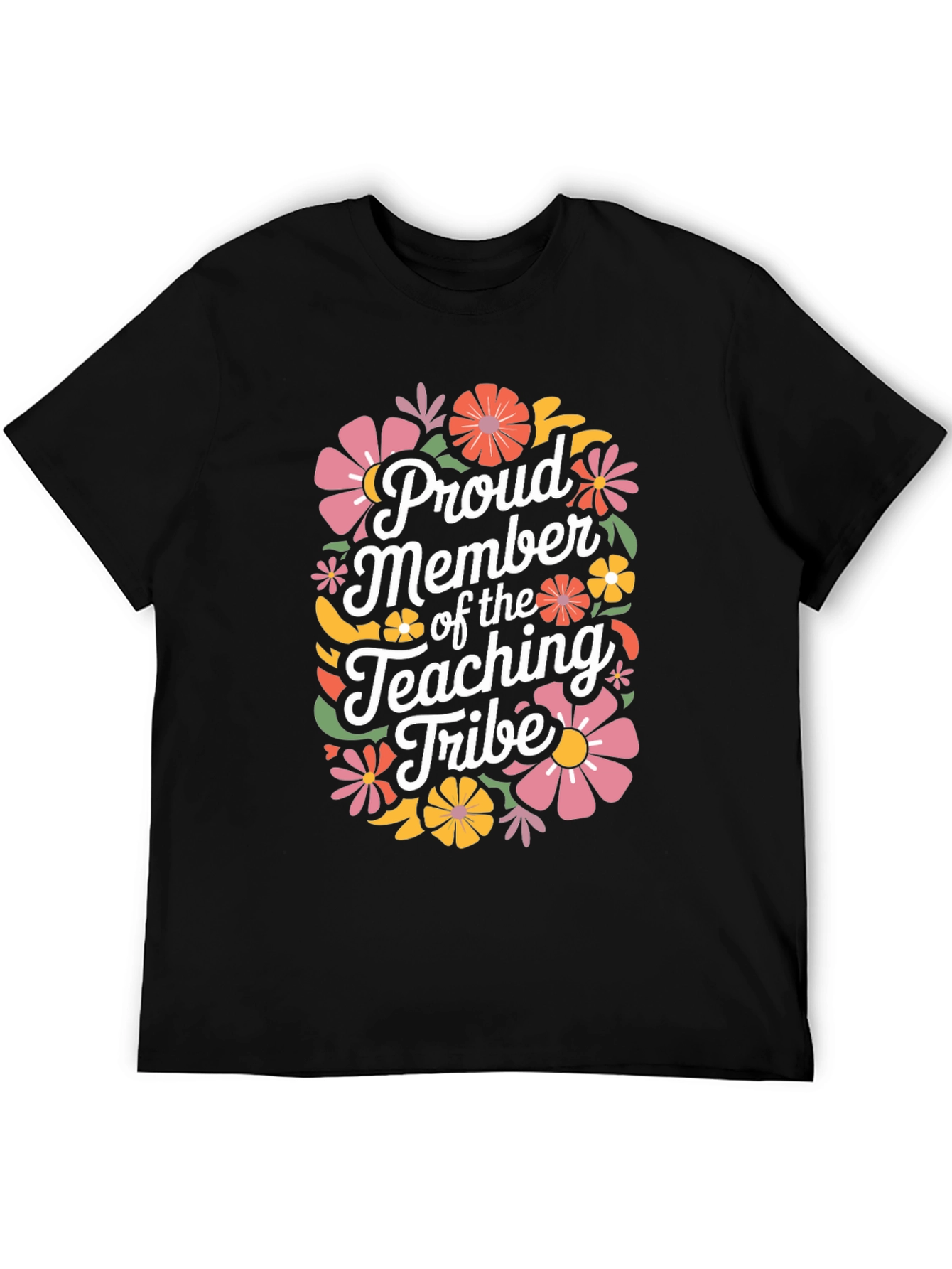 Proud Member of the Teaching Tribe T-Shirt