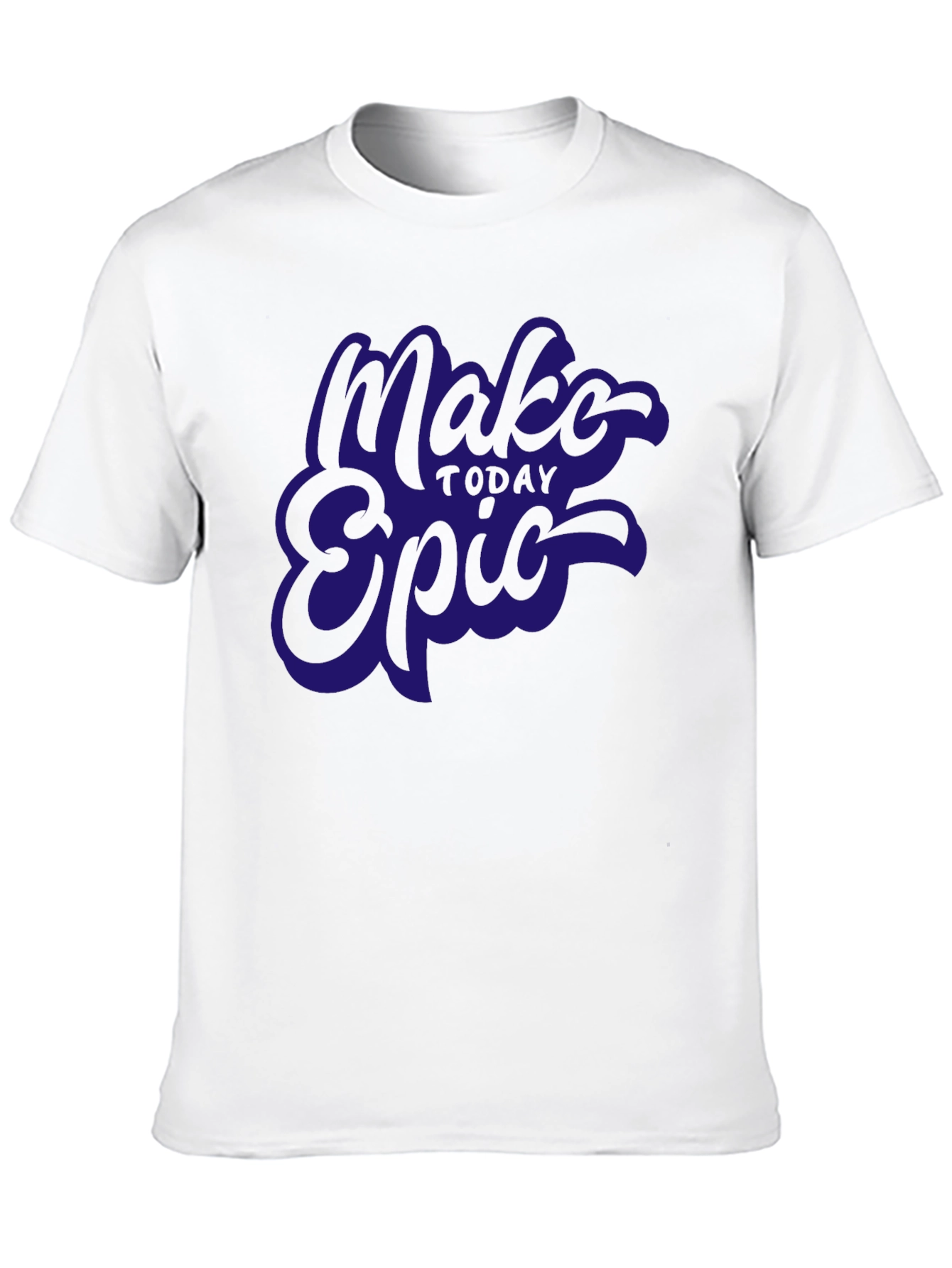 Make Today Epic Black T-Shirt