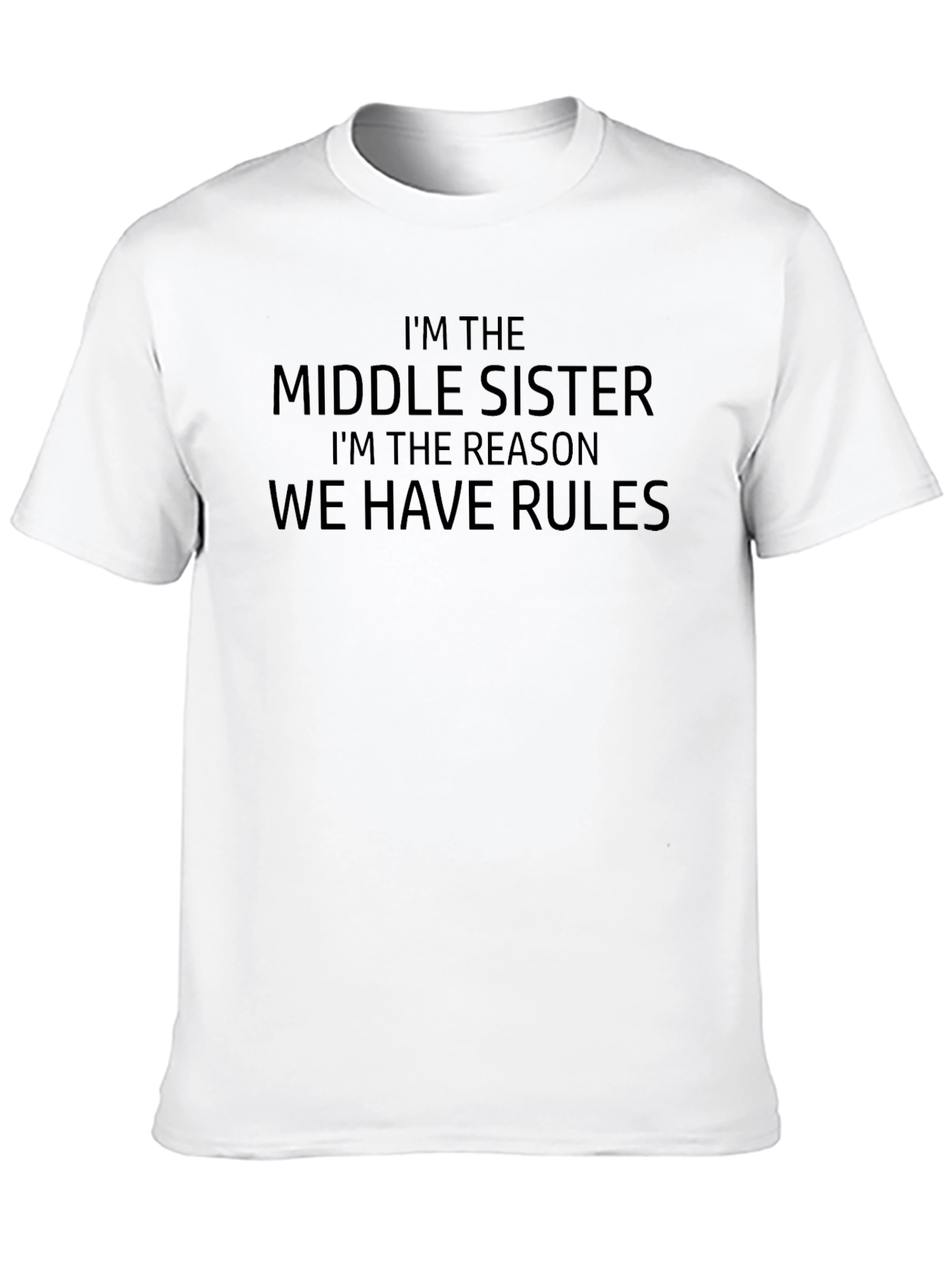 Middle Sister T-Shirt - Rules Reason Tee