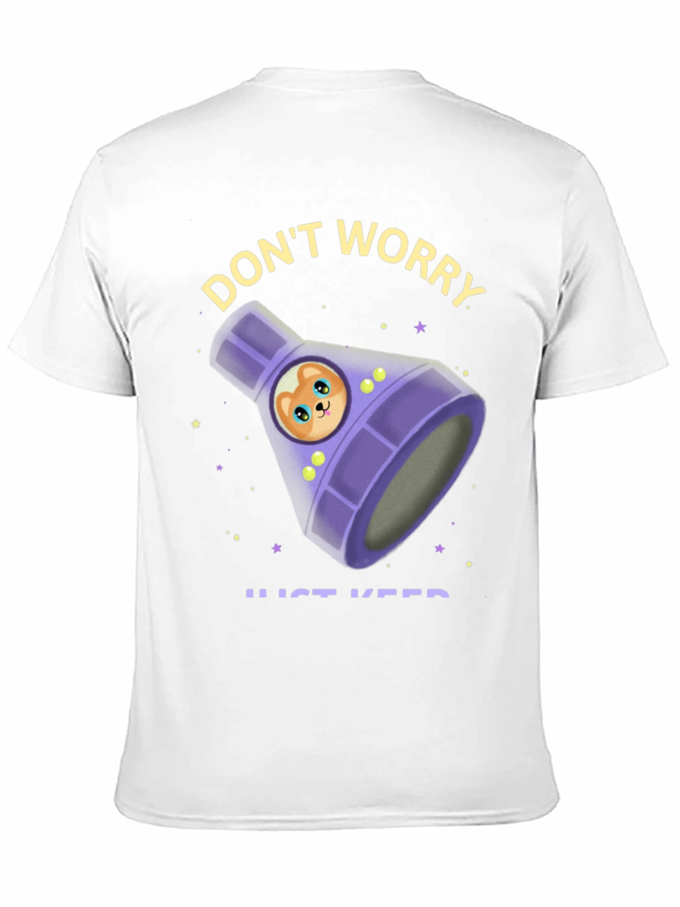 Dont Worry Just Keep Swimming T-Shirt
