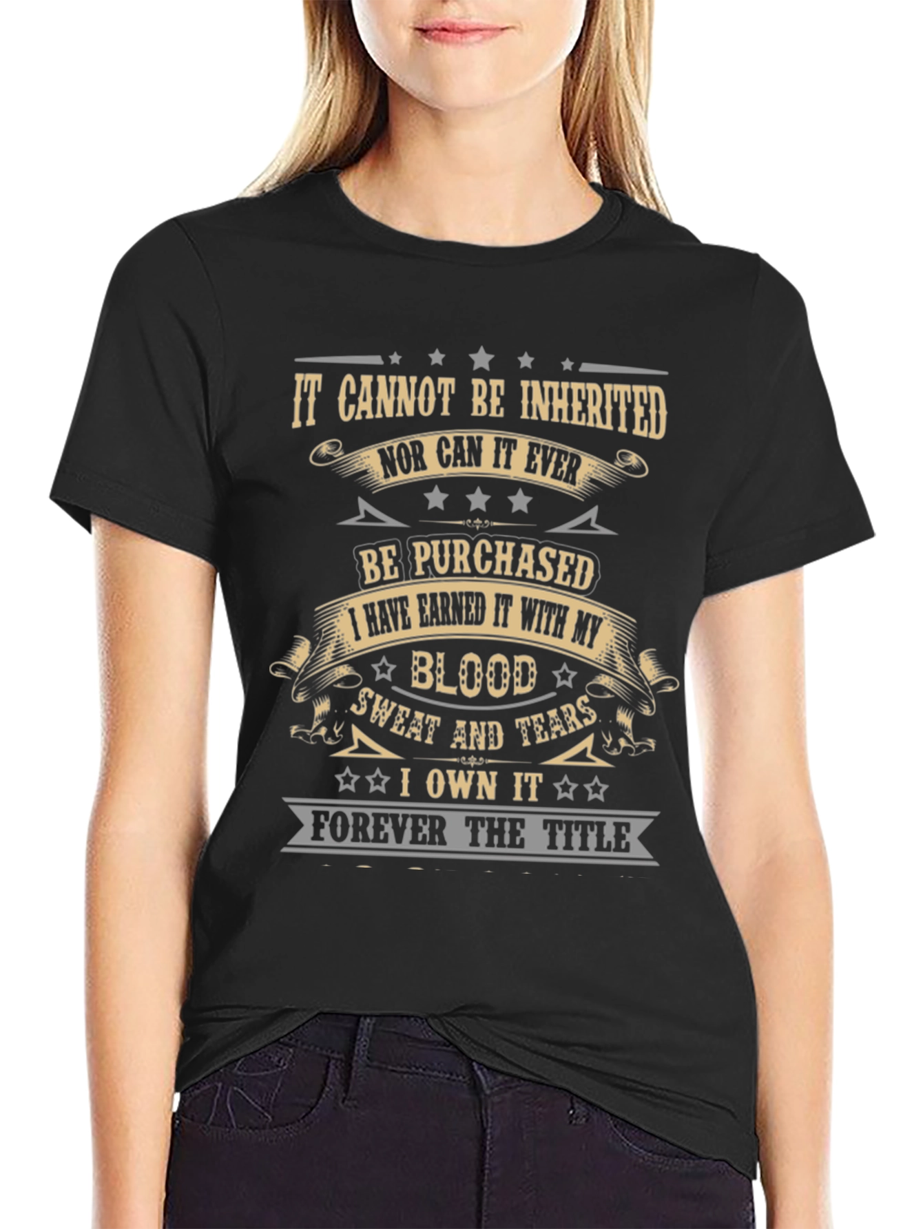 Earned It T-Shirt - Blood Sweat & Tears