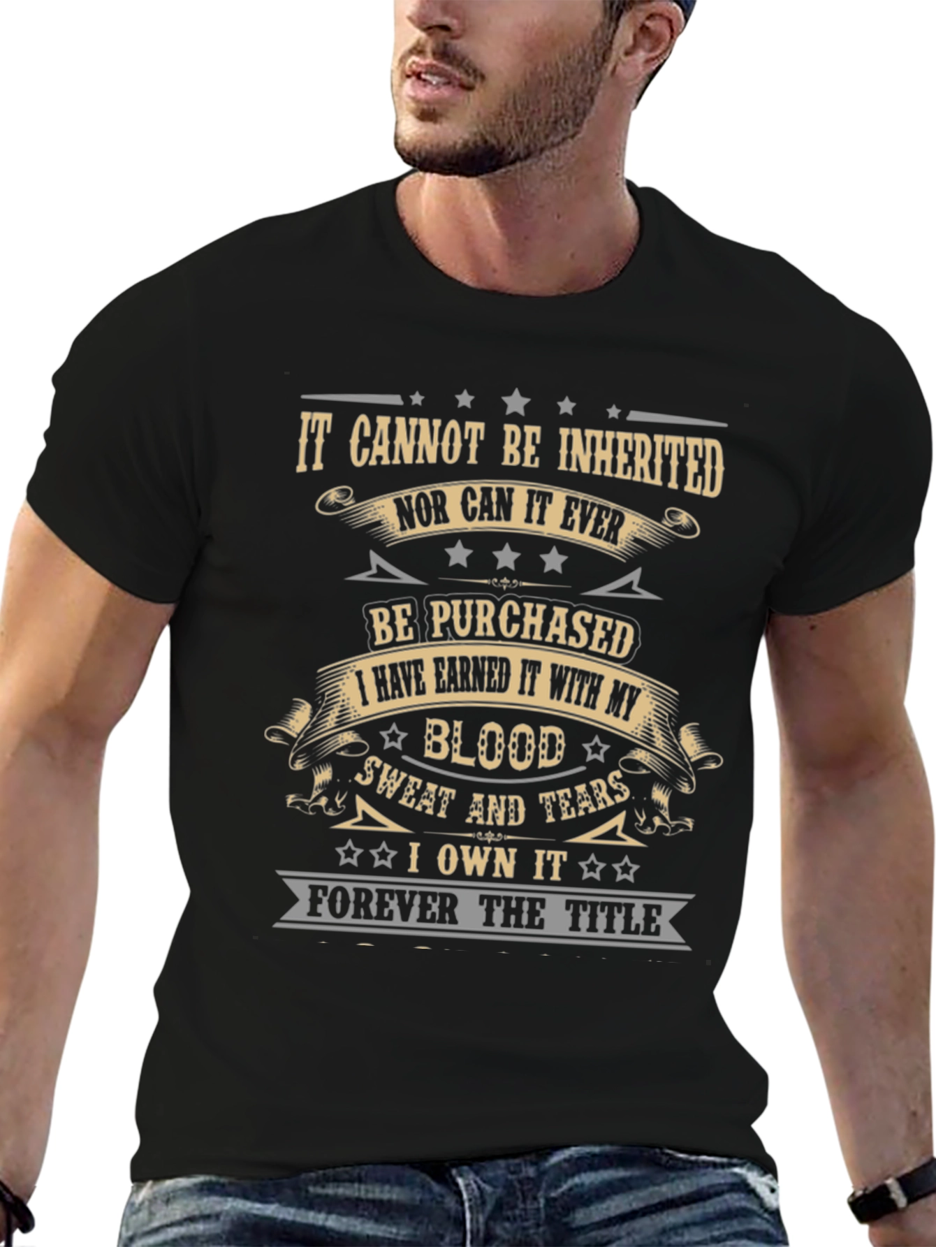 Earned It T-Shirt - Blood Sweat & Tears