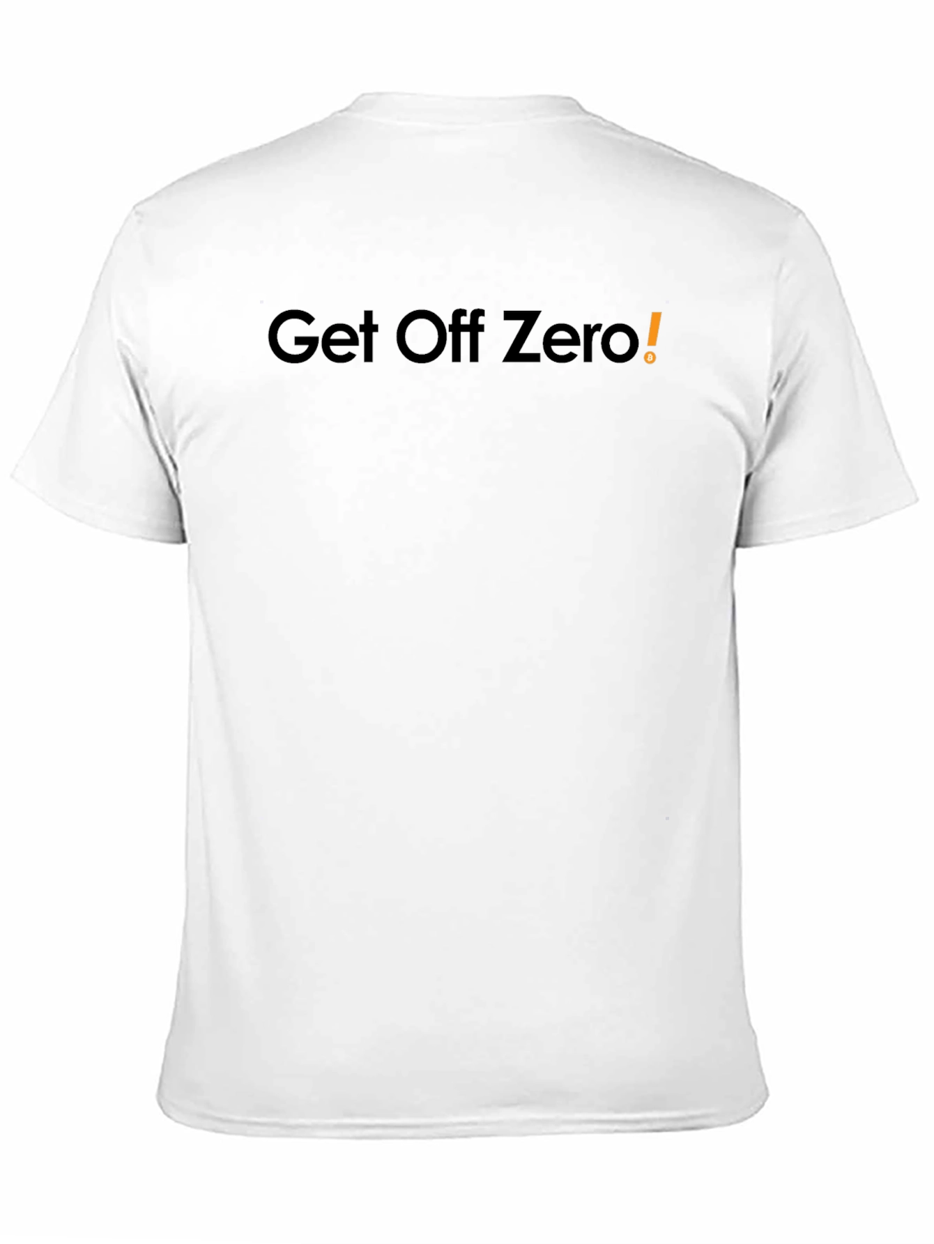 Get Off Zero! Black T-Shirt