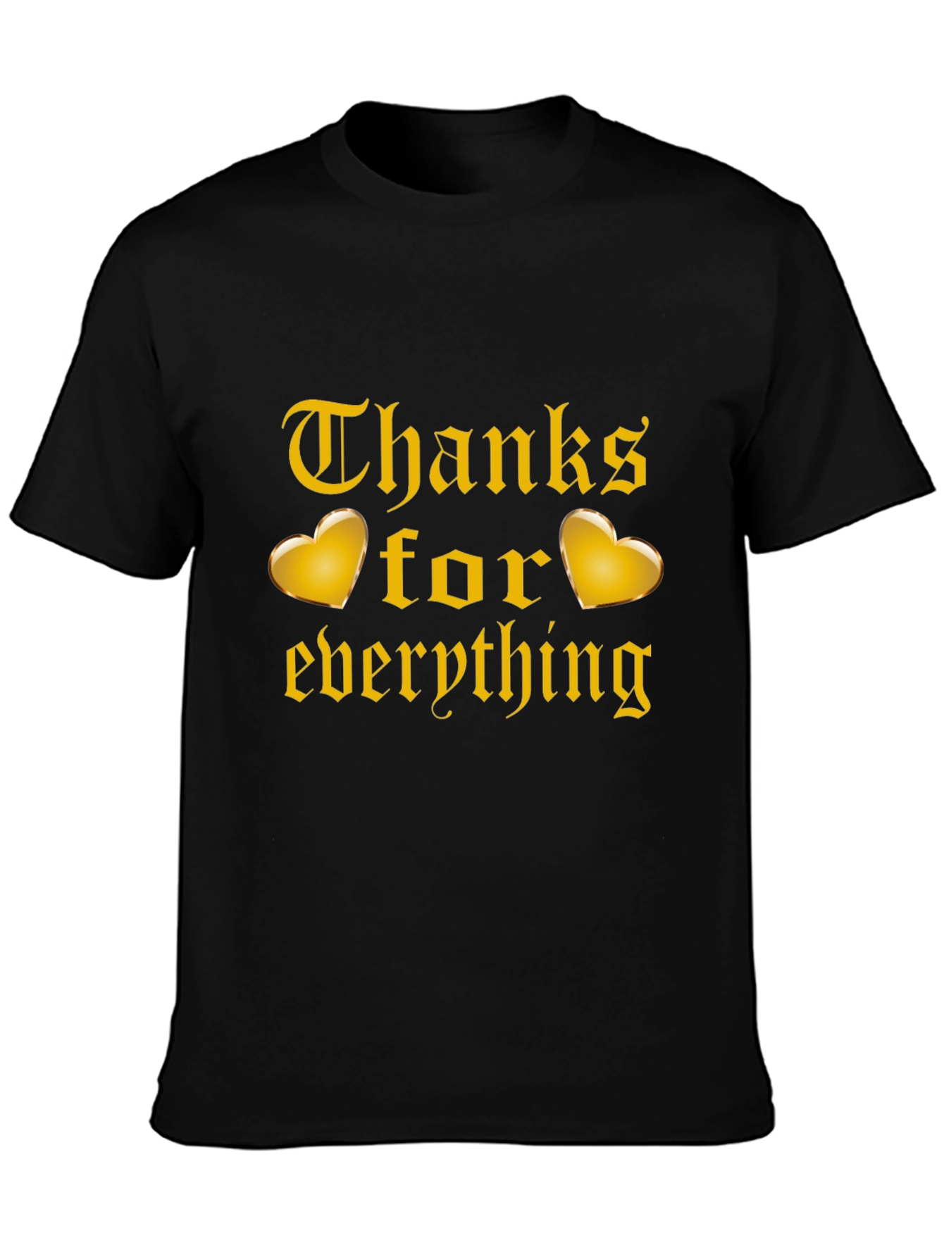 Thanks for Everything Graphic T-Shirt