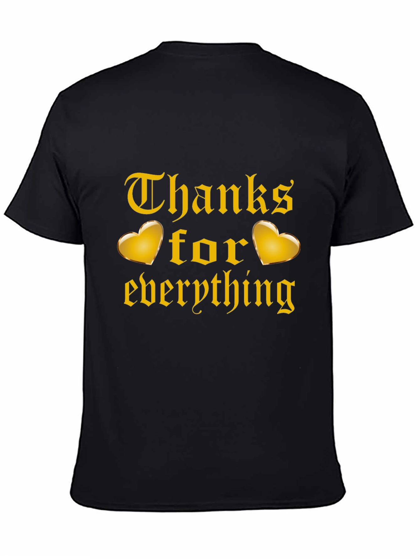 Thanks for Everything Graphic T-Shirt
