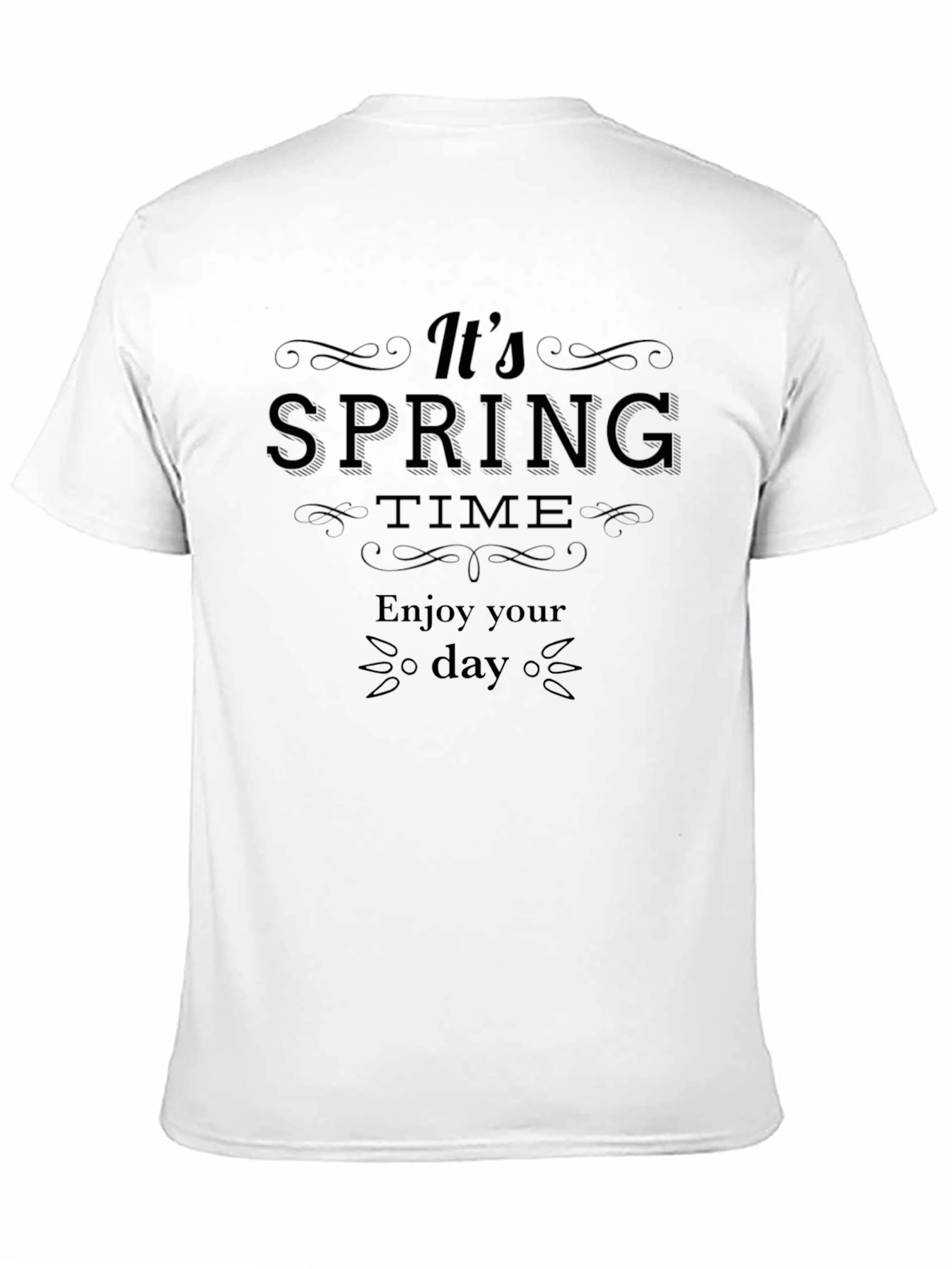 Its Spring Time Enjoy Your Day T-Shirt