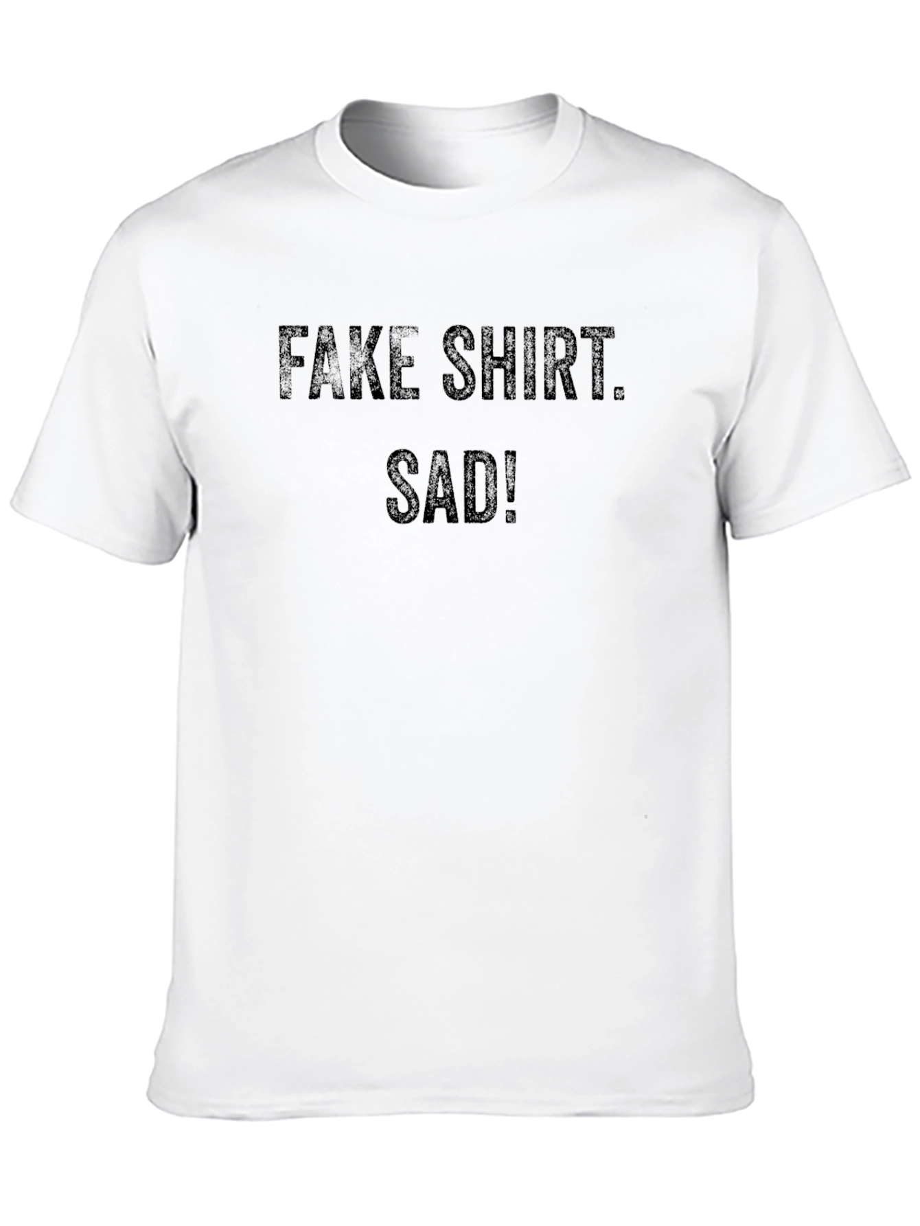 Funny Fake Shirt - SAD! Graphic Tee