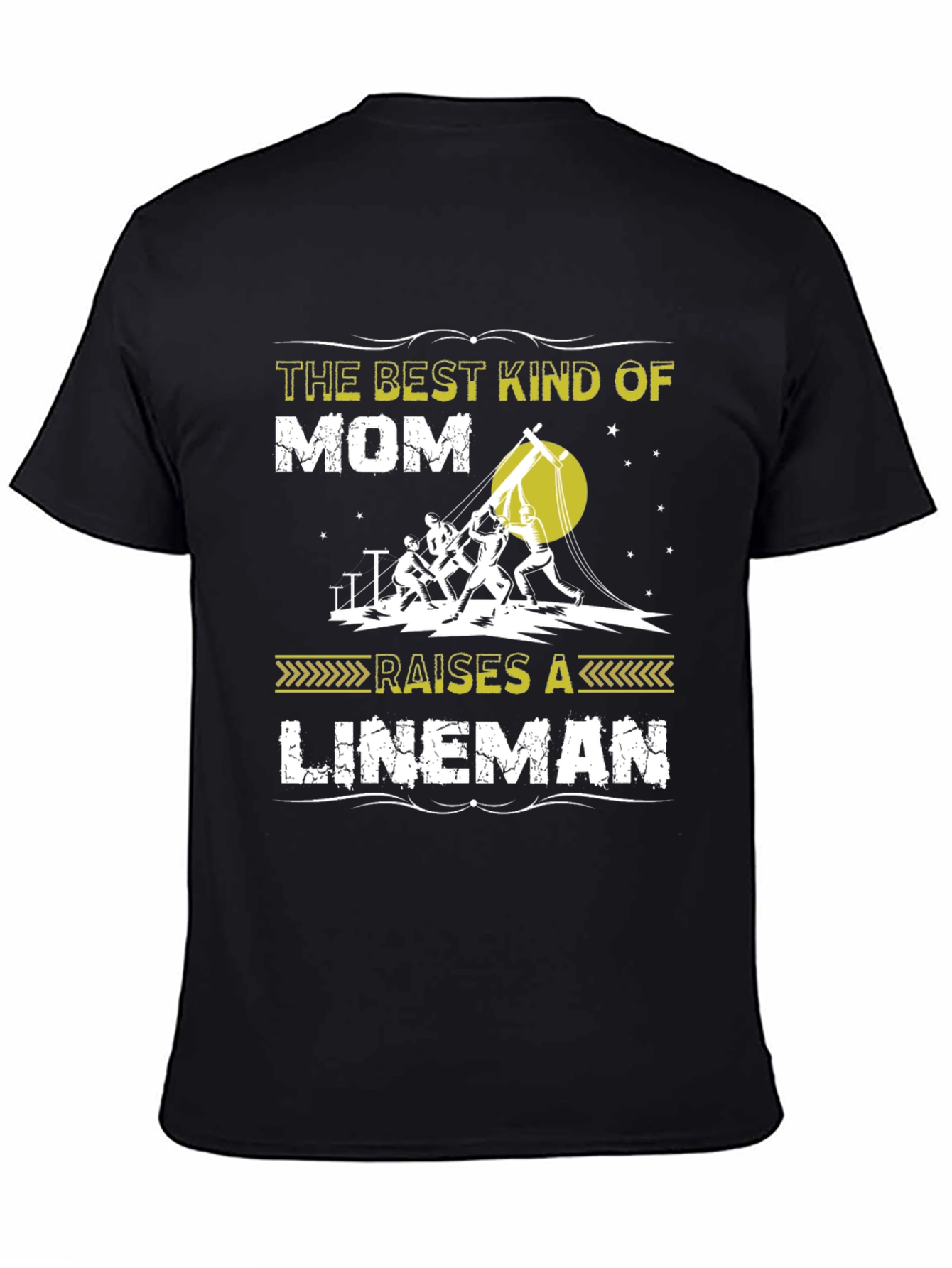 Best Kind of Mom Raises a Lineman T-Shirt