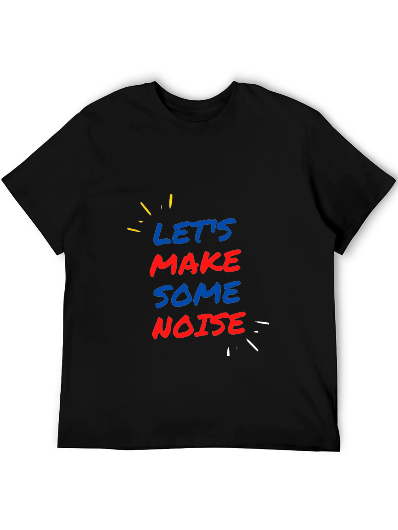 Lets Make Some Noise Graphic Tee