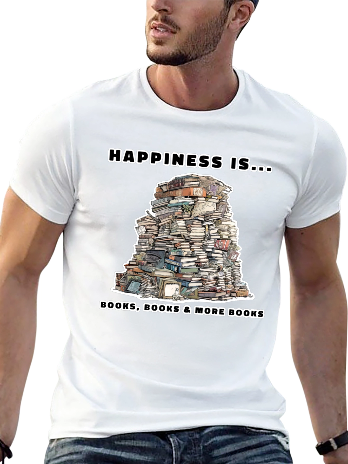 Book Lover T-Shirt: Happiness Is More Books!