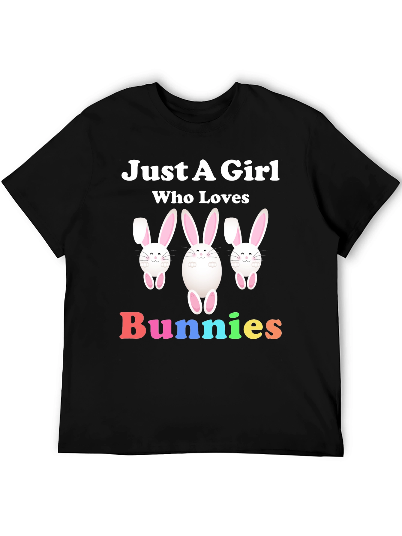 Just A Girl Who Loves Bunnies Graphic T-Shirt