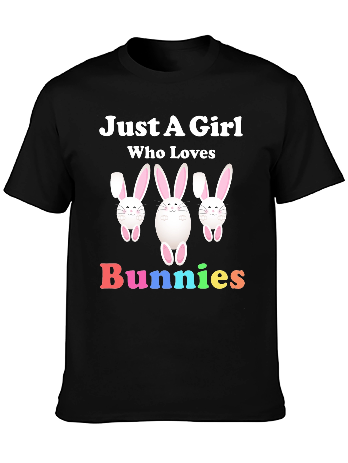 Just A Girl Who Loves Bunnies Graphic T-Shirt