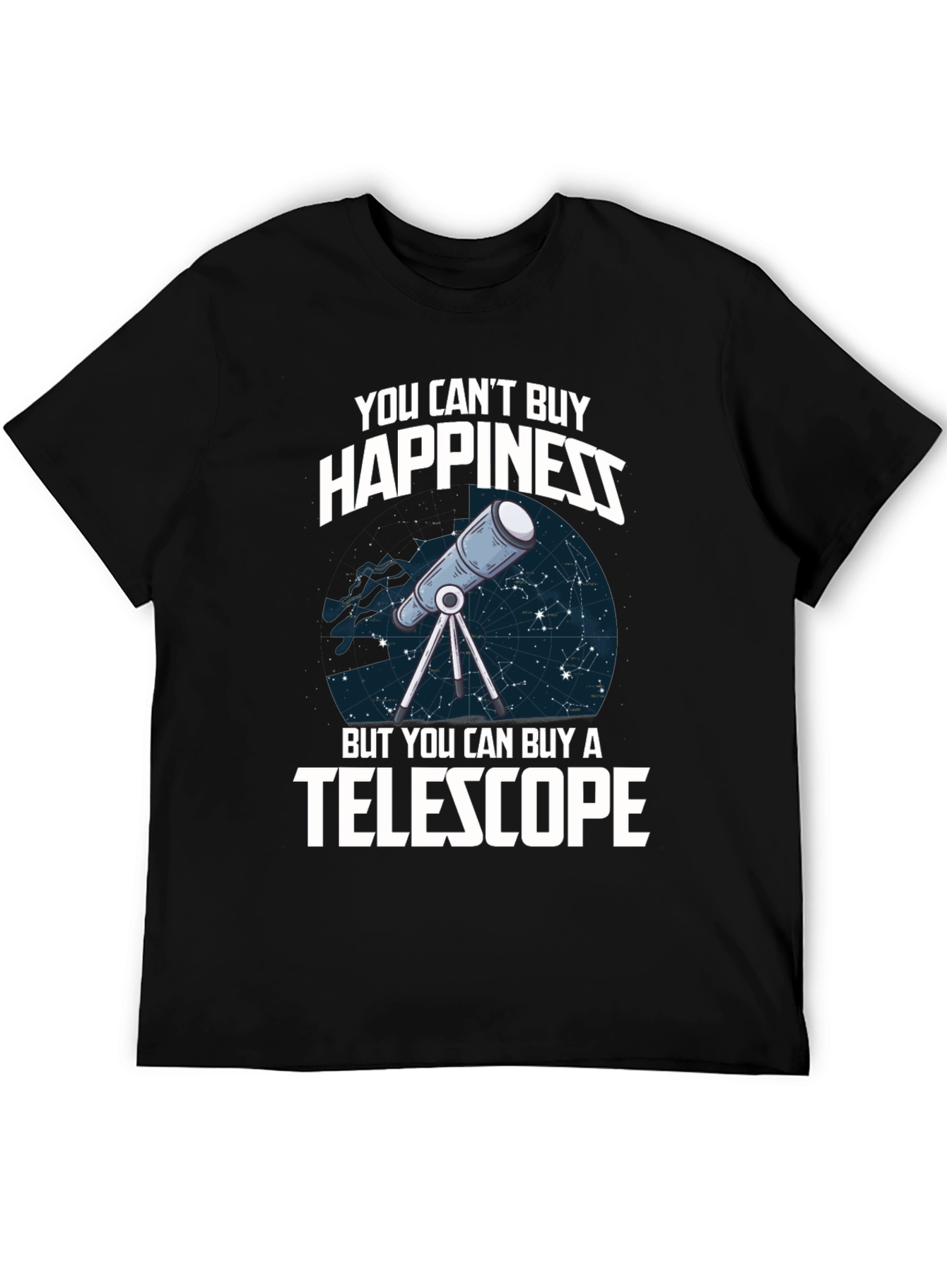 You Cant Buy Happiness Telescope Graphic T-Shirt