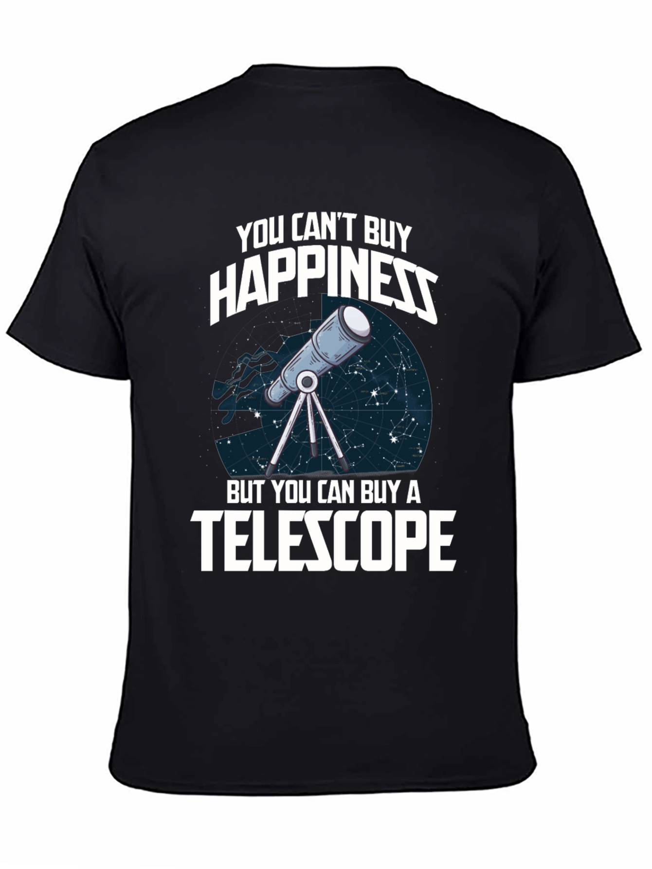 You Cant Buy Happiness Telescope Graphic T-Shirt