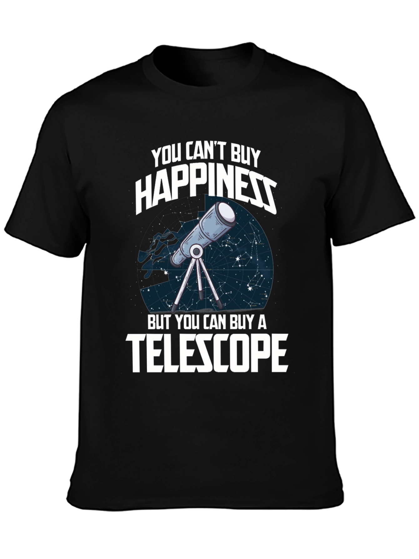 You Cant Buy Happiness Telescope Graphic T-Shirt