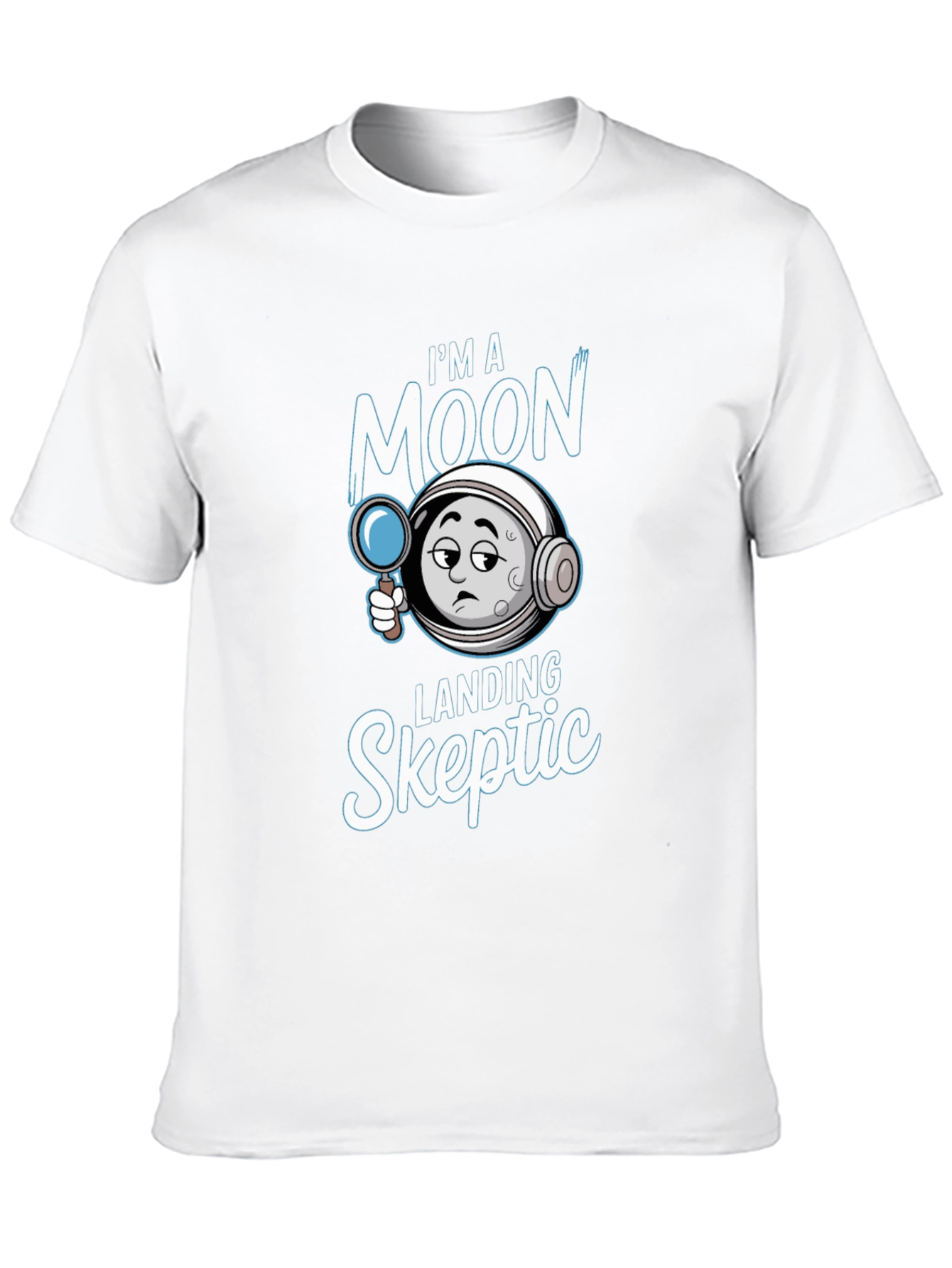 Moon Landing Skeptic Graphic T-Shirt
