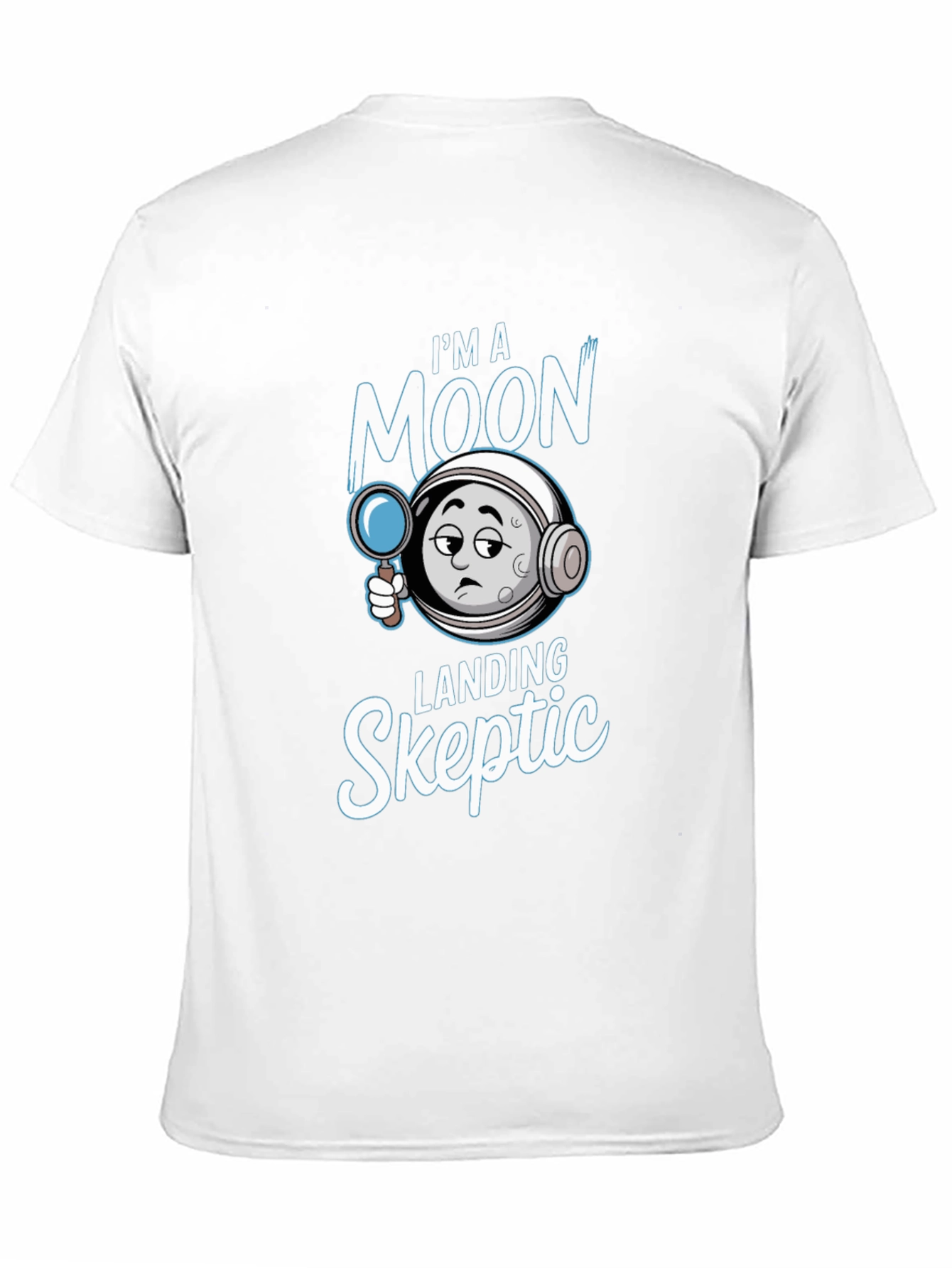 Moon Landing Skeptic Graphic T-Shirt