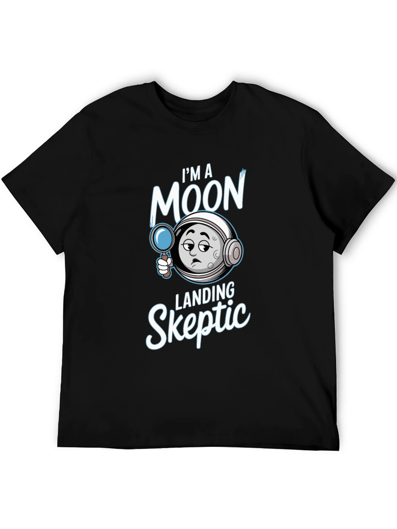 Moon Landing Skeptic Graphic T-Shirt