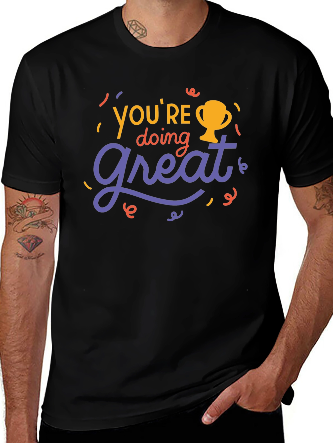 Youre Doing Great Graphic Tee