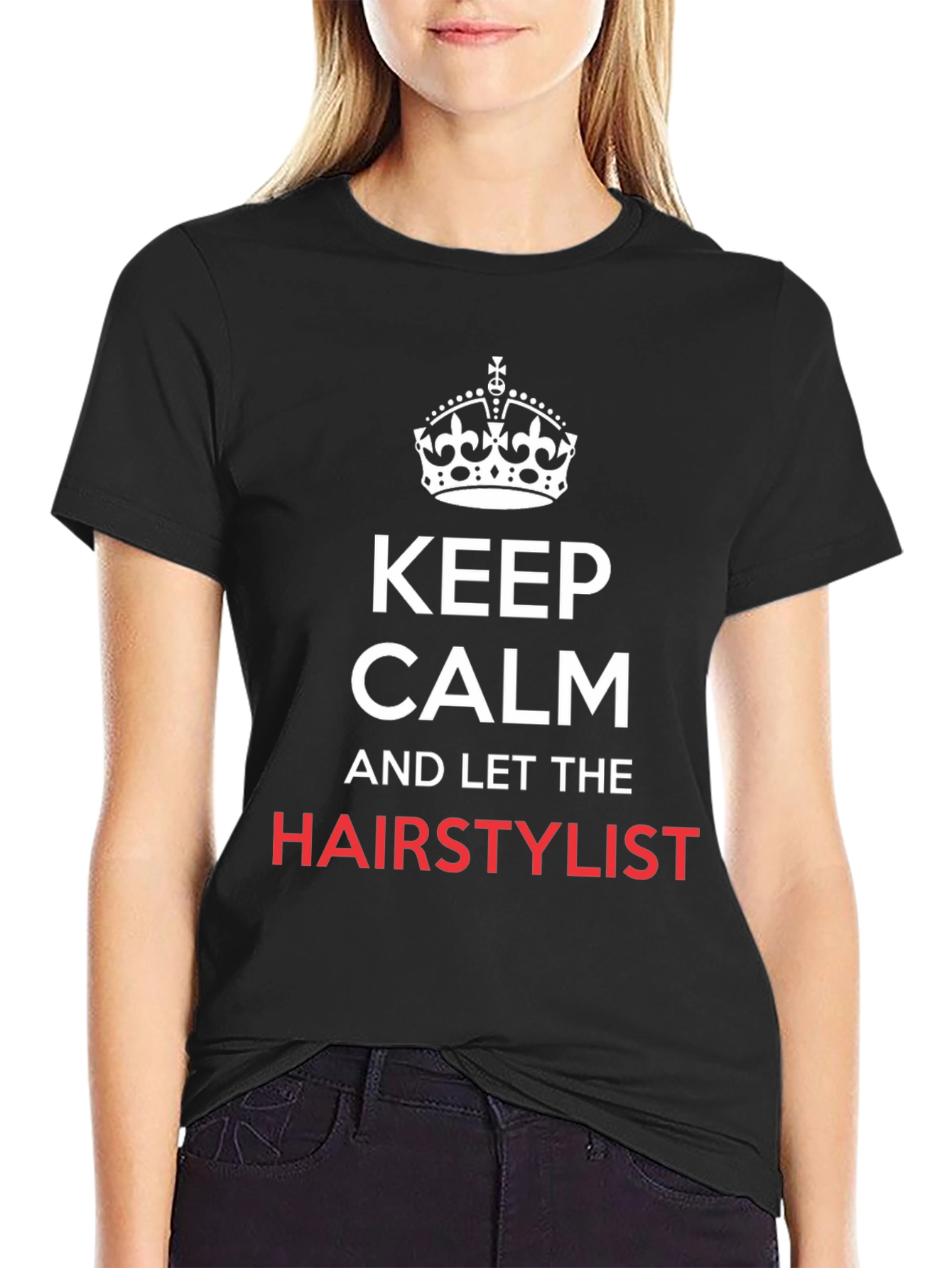 Keep Calm Hair Stylist T-Shirt - Black