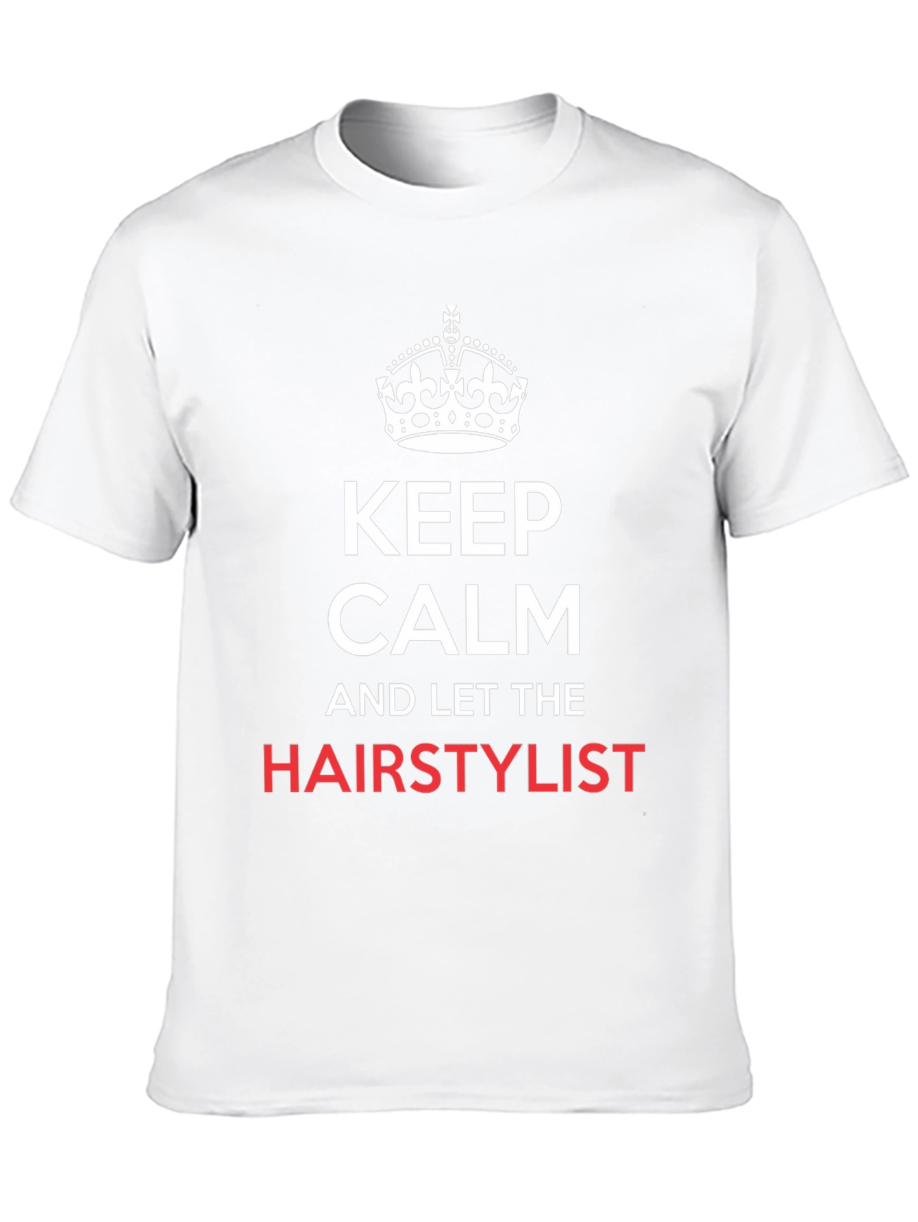 Keep Calm Hair Stylist T-Shirt - Black